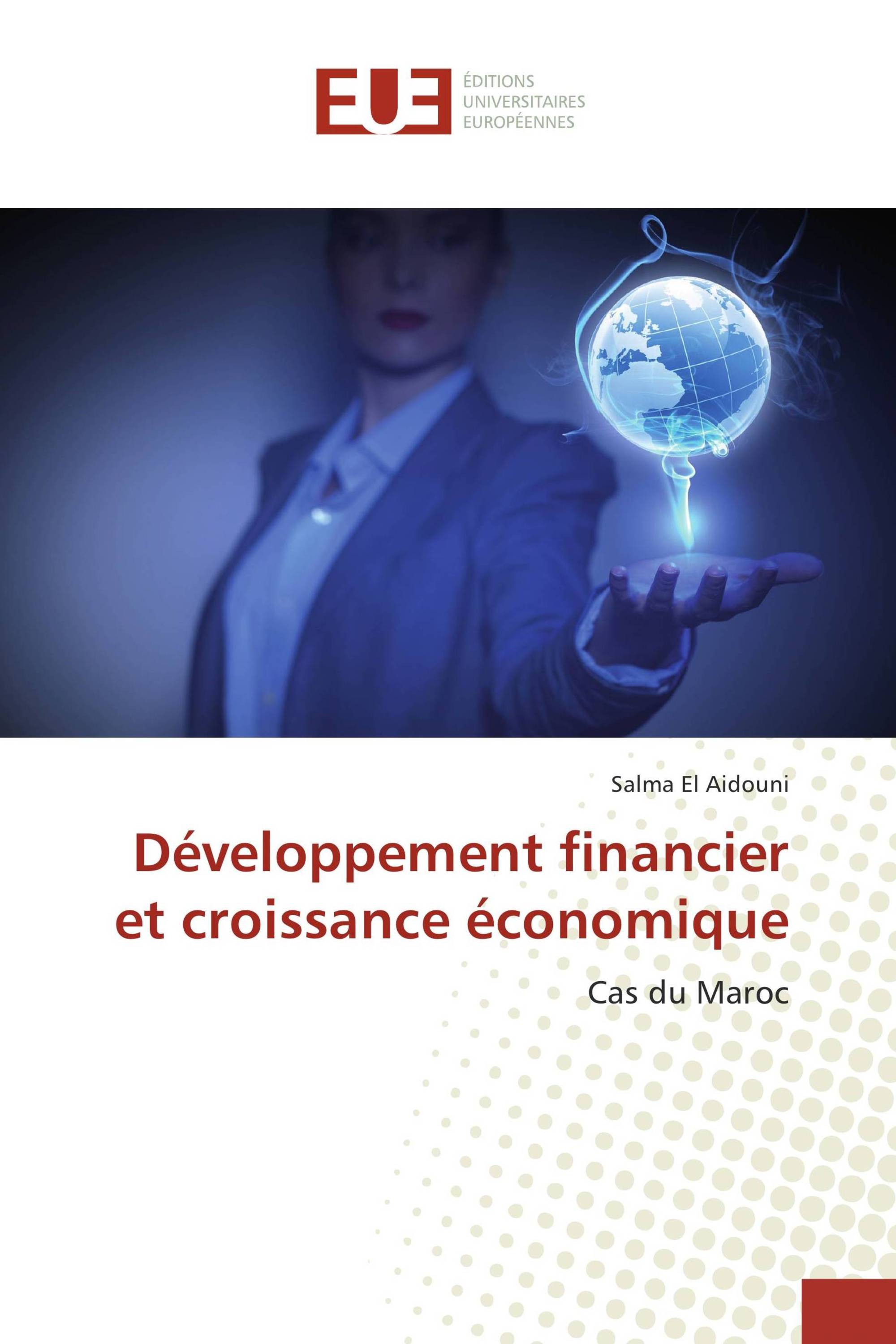 Développement financier et croissance économique