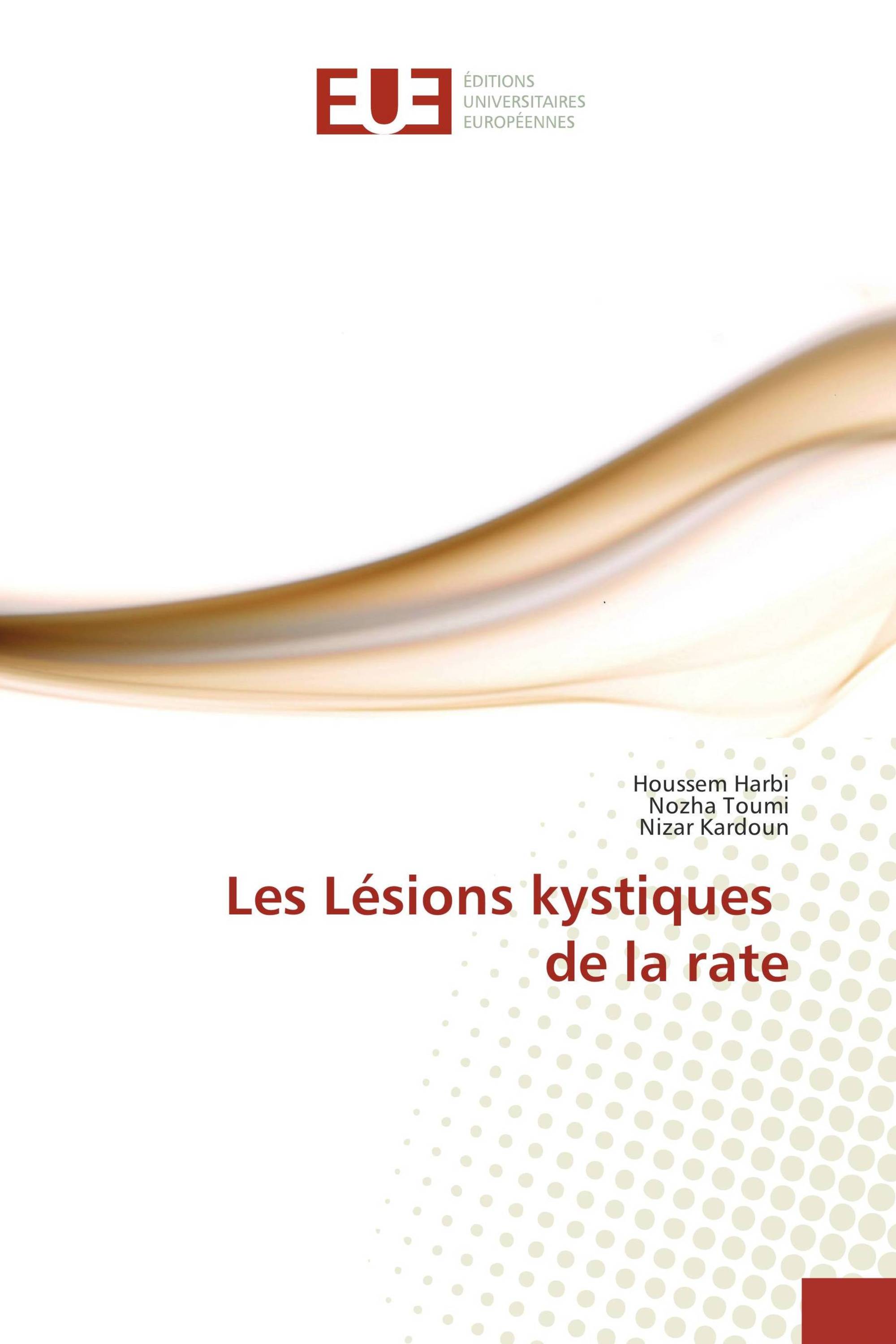 Les Lésions kystiques de la rate