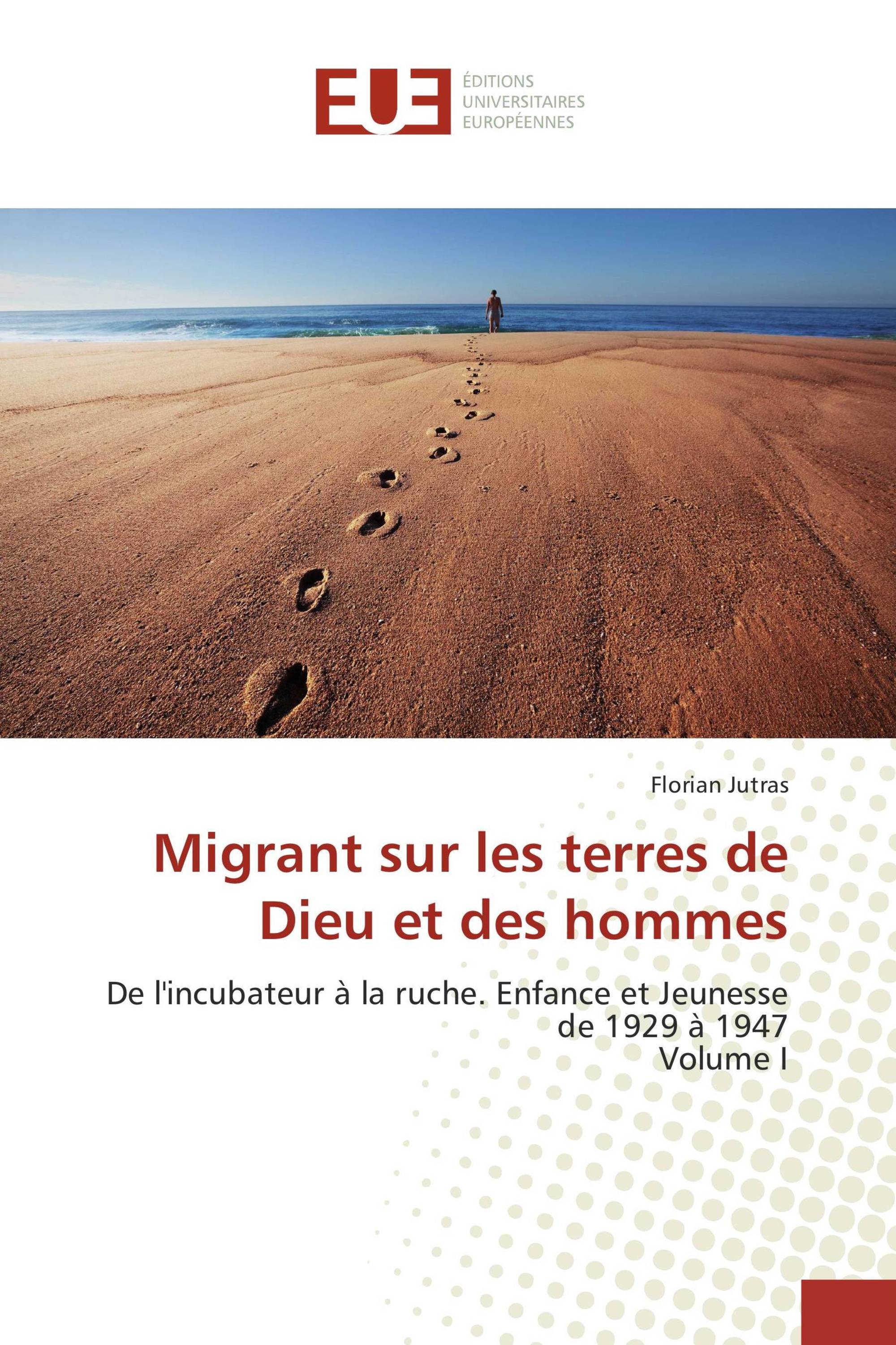 Migrant sur les terres de Dieu et des hommes