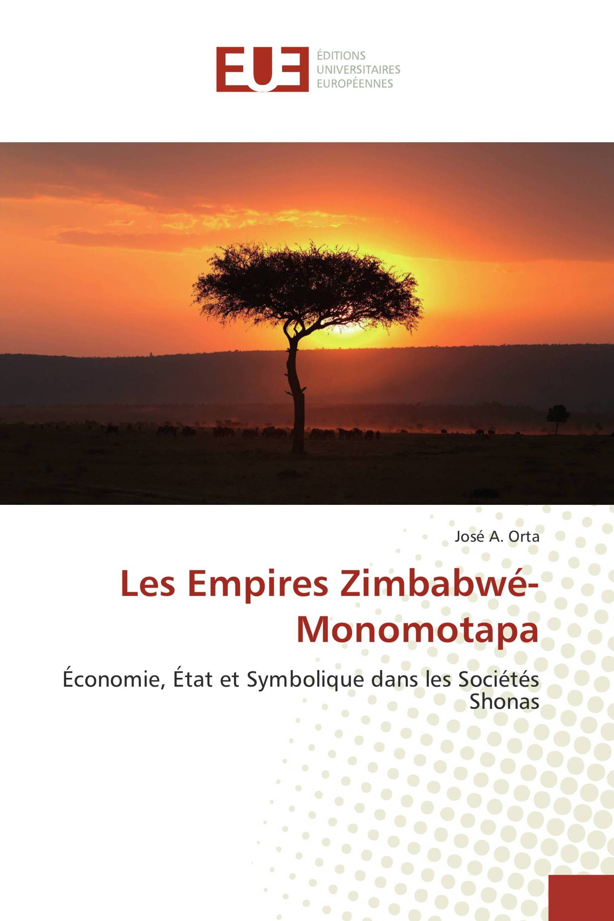 Les Empires Zimbabwé-Monomotapa