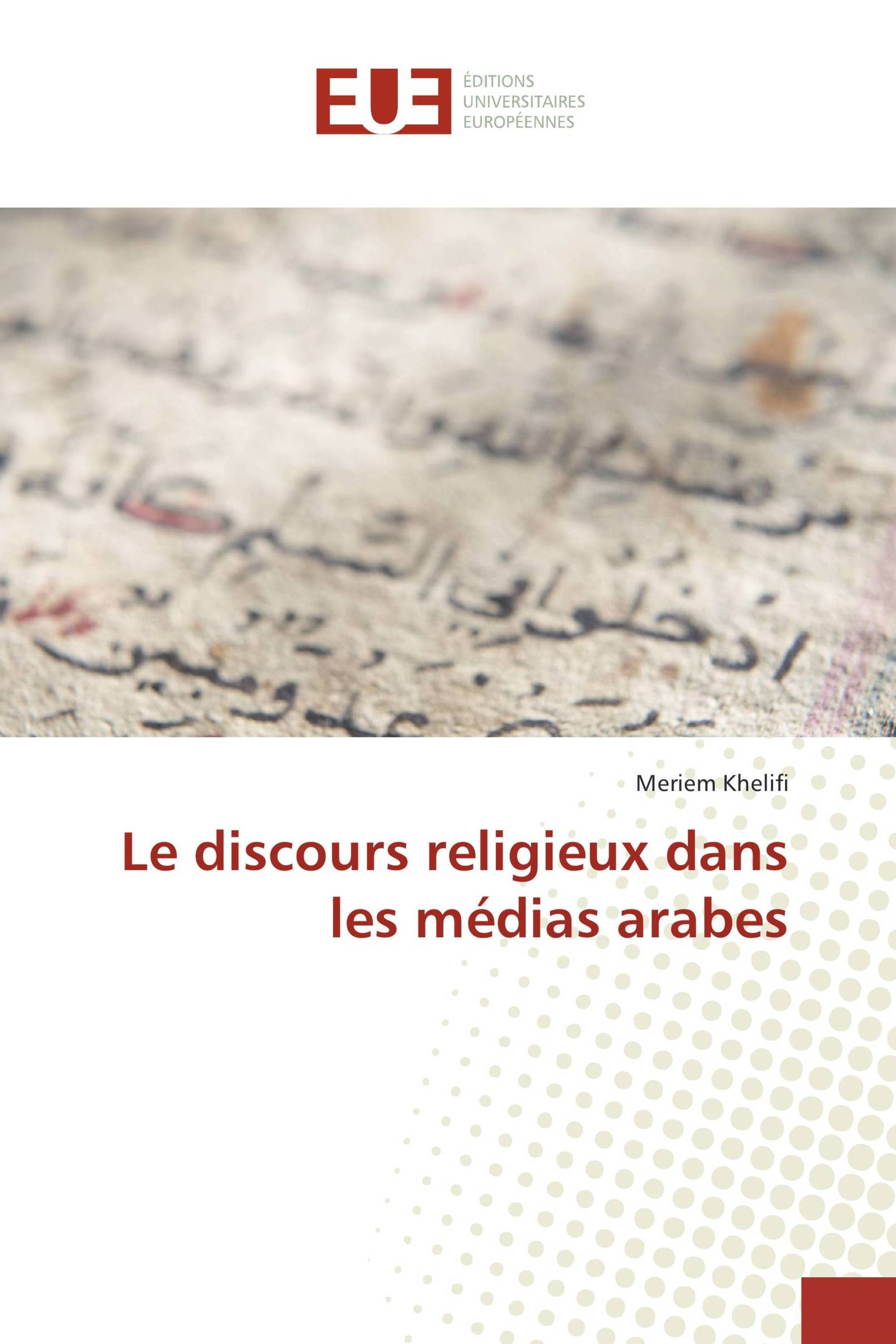 Le discours religieux dans les médias arabes