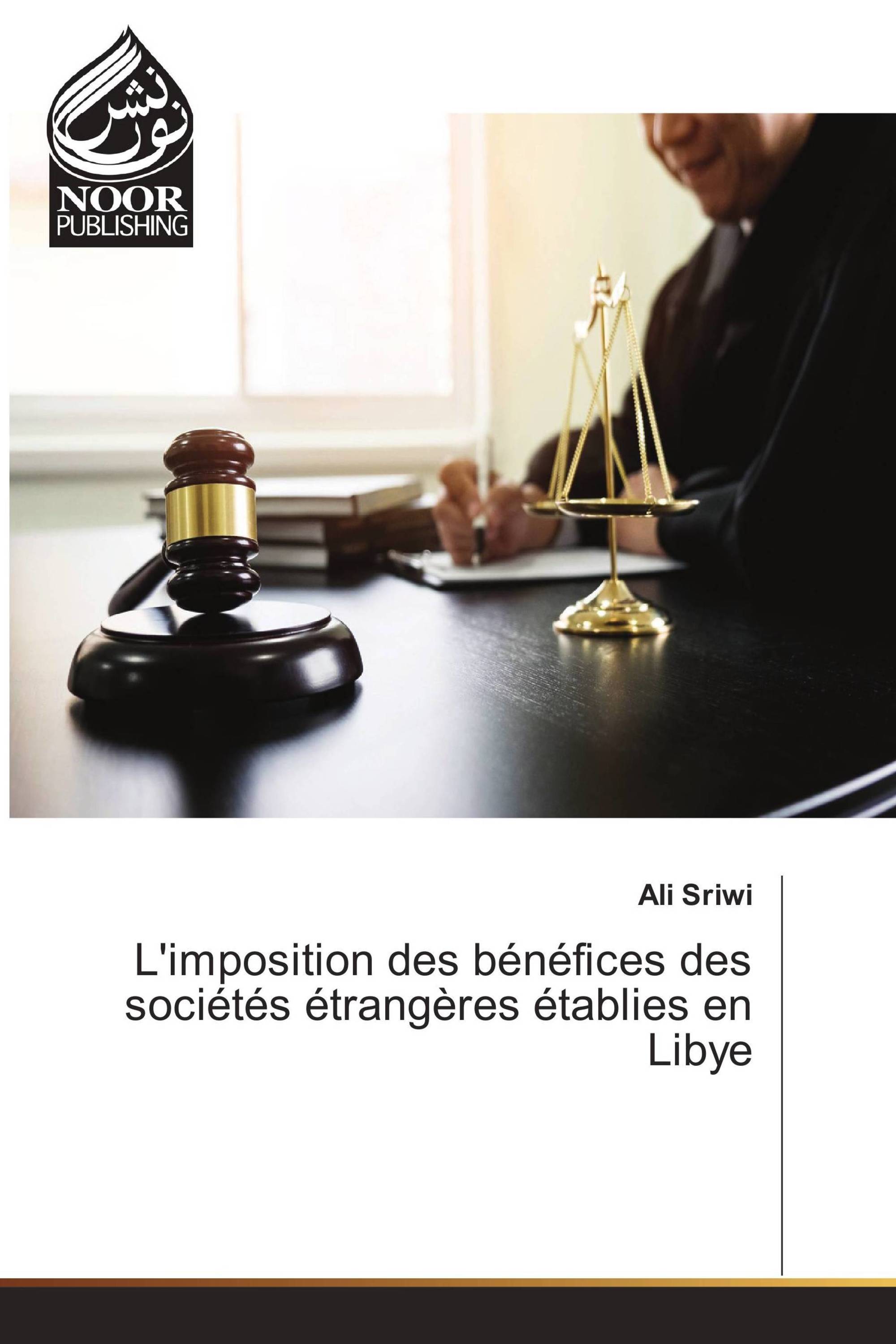 L'imposition des bénéfices des sociétés étrangères établies en Libye