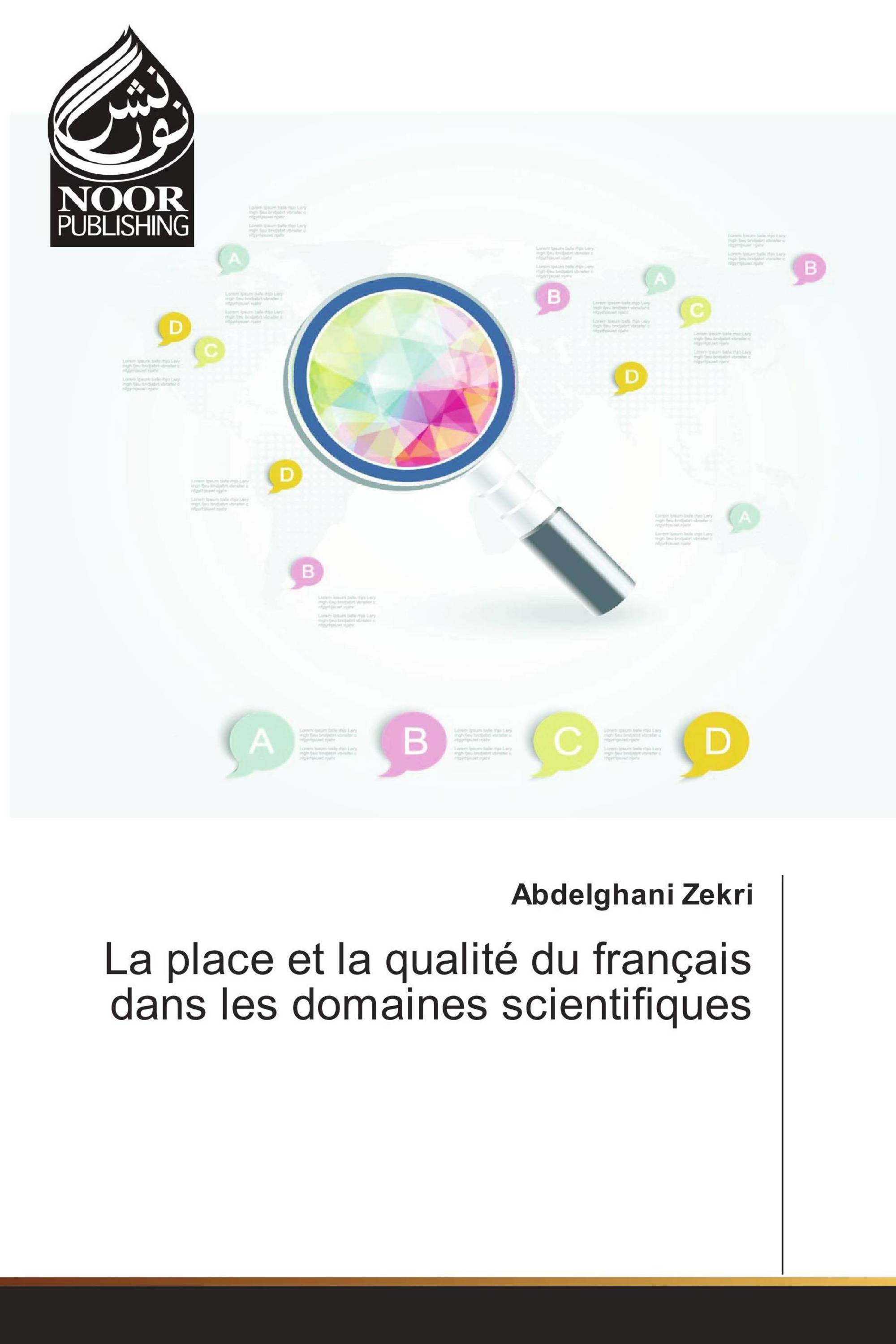 La place et la qualité du français dans les domaines scientifiques