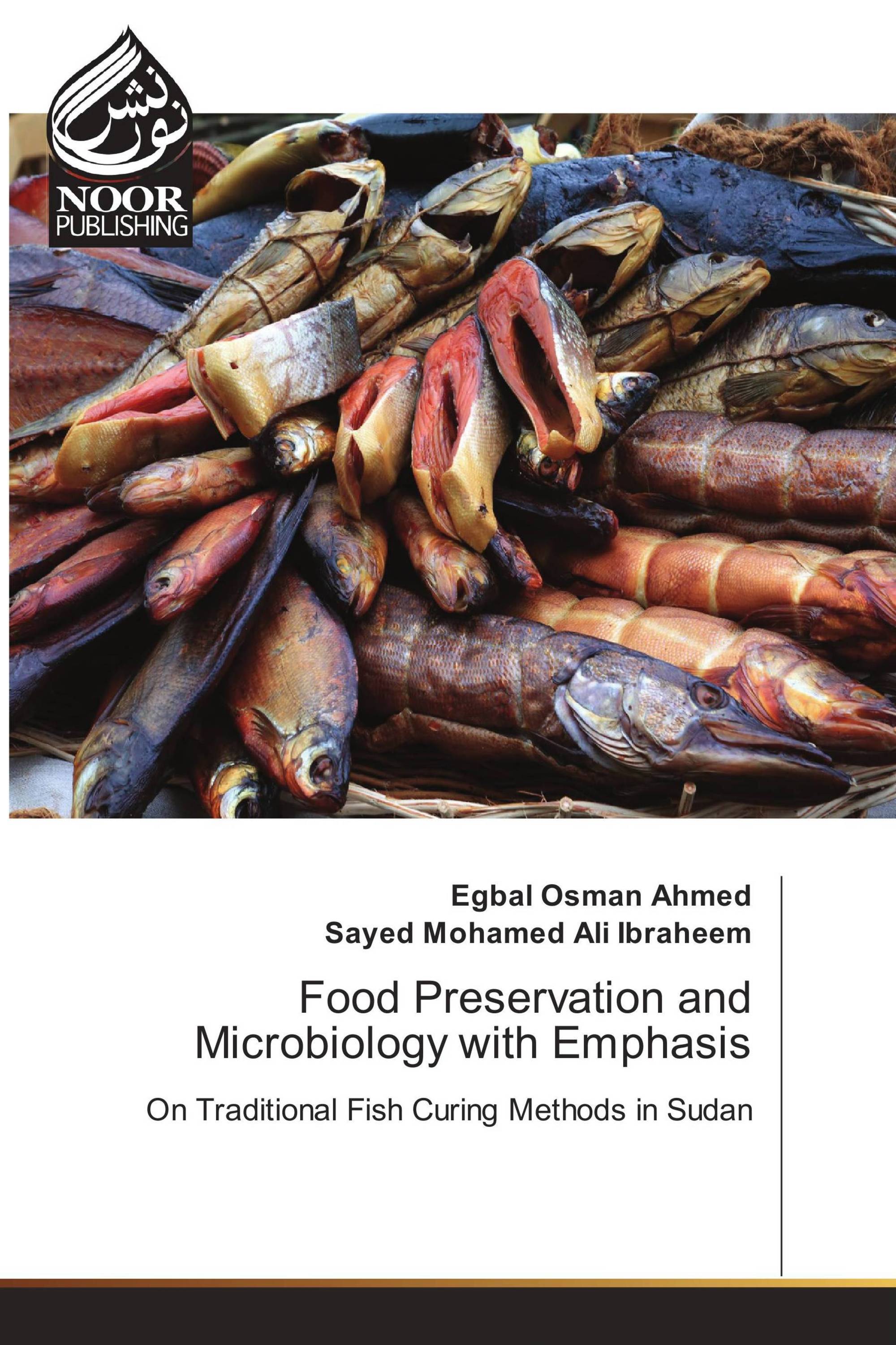 Food Preservation and Microbiology with Emphasis