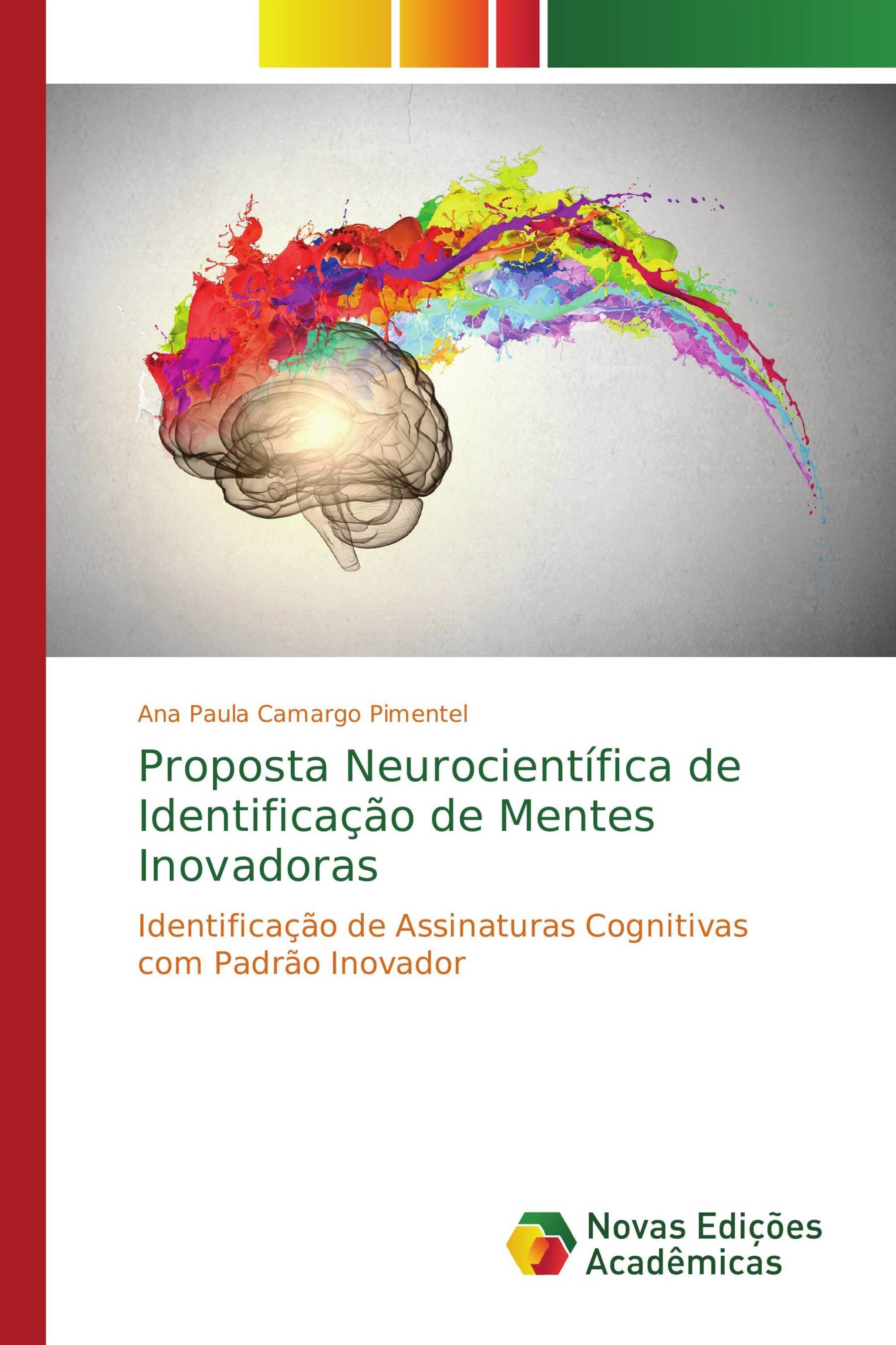 Proposta Neurocientífica de Identificação de Mentes Inovadoras