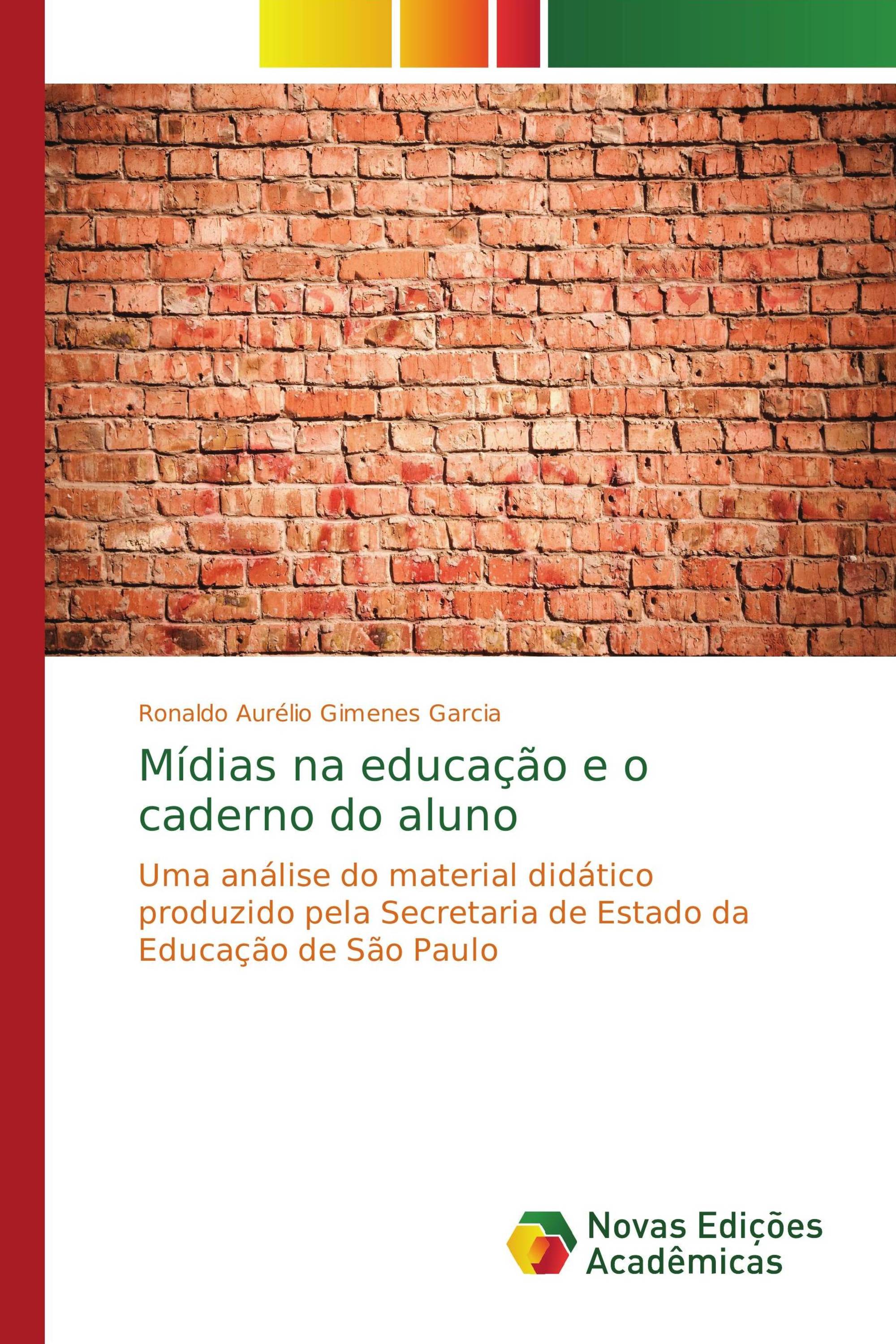 Mídias na educação e o caderno do aluno