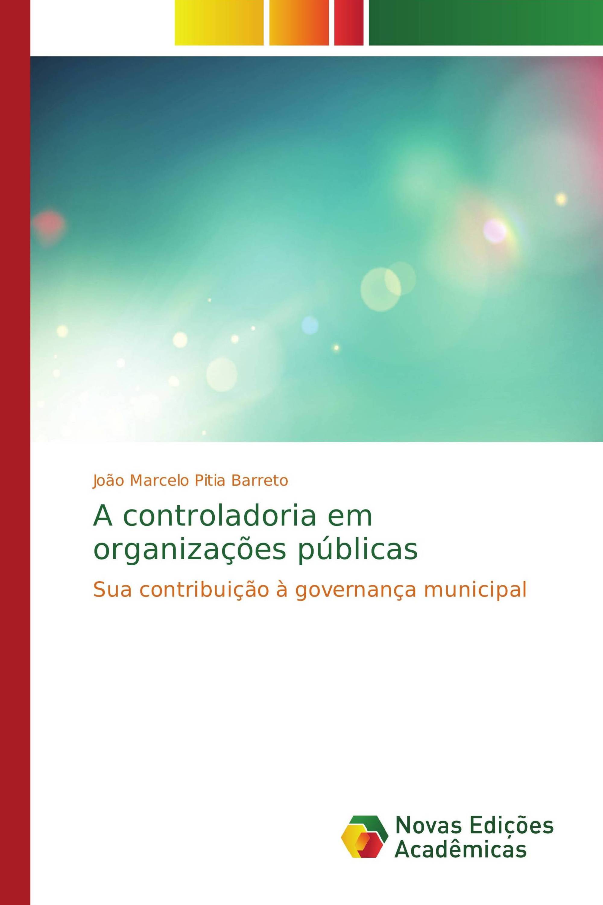 A controladoria em organizações públicas