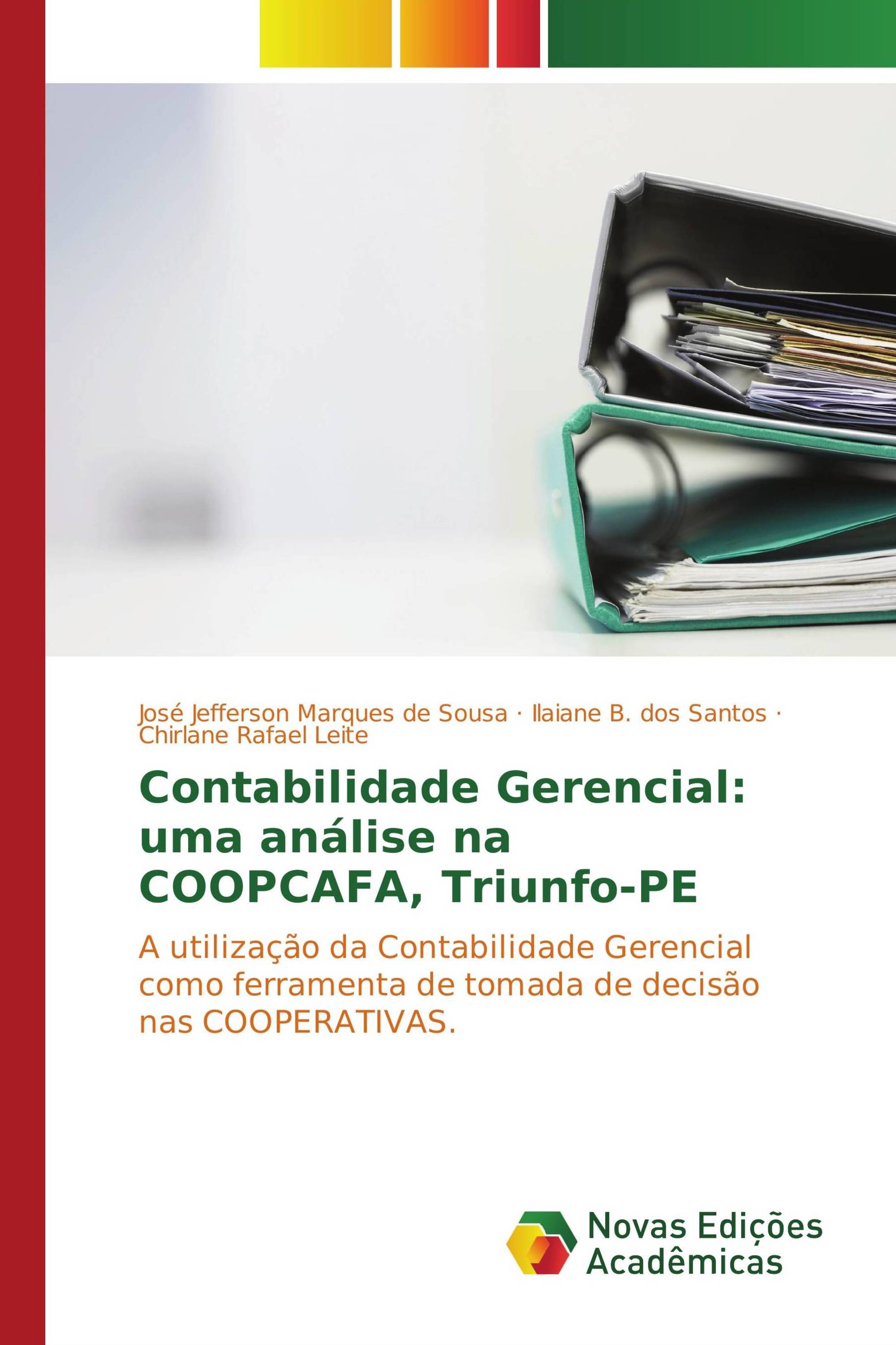 Contabilidade Gerencial: uma análise na COOPCAFA, Triunfo-PE