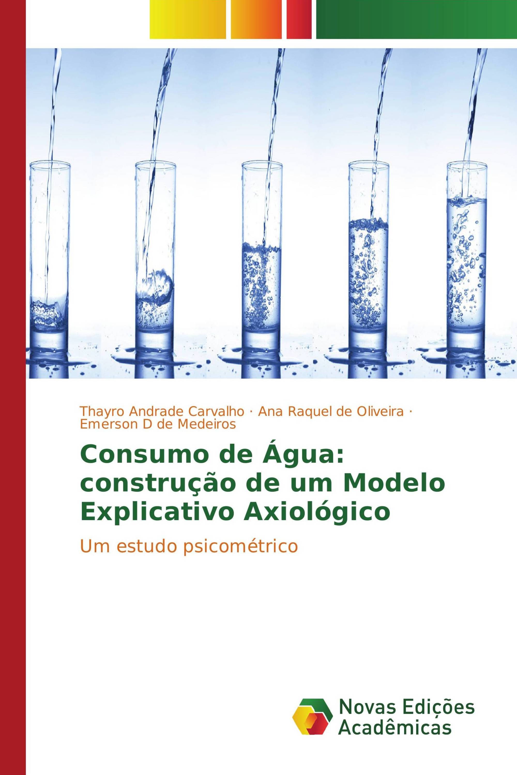 Consumo de Água: construção de um Modelo Explicativo Axiológico