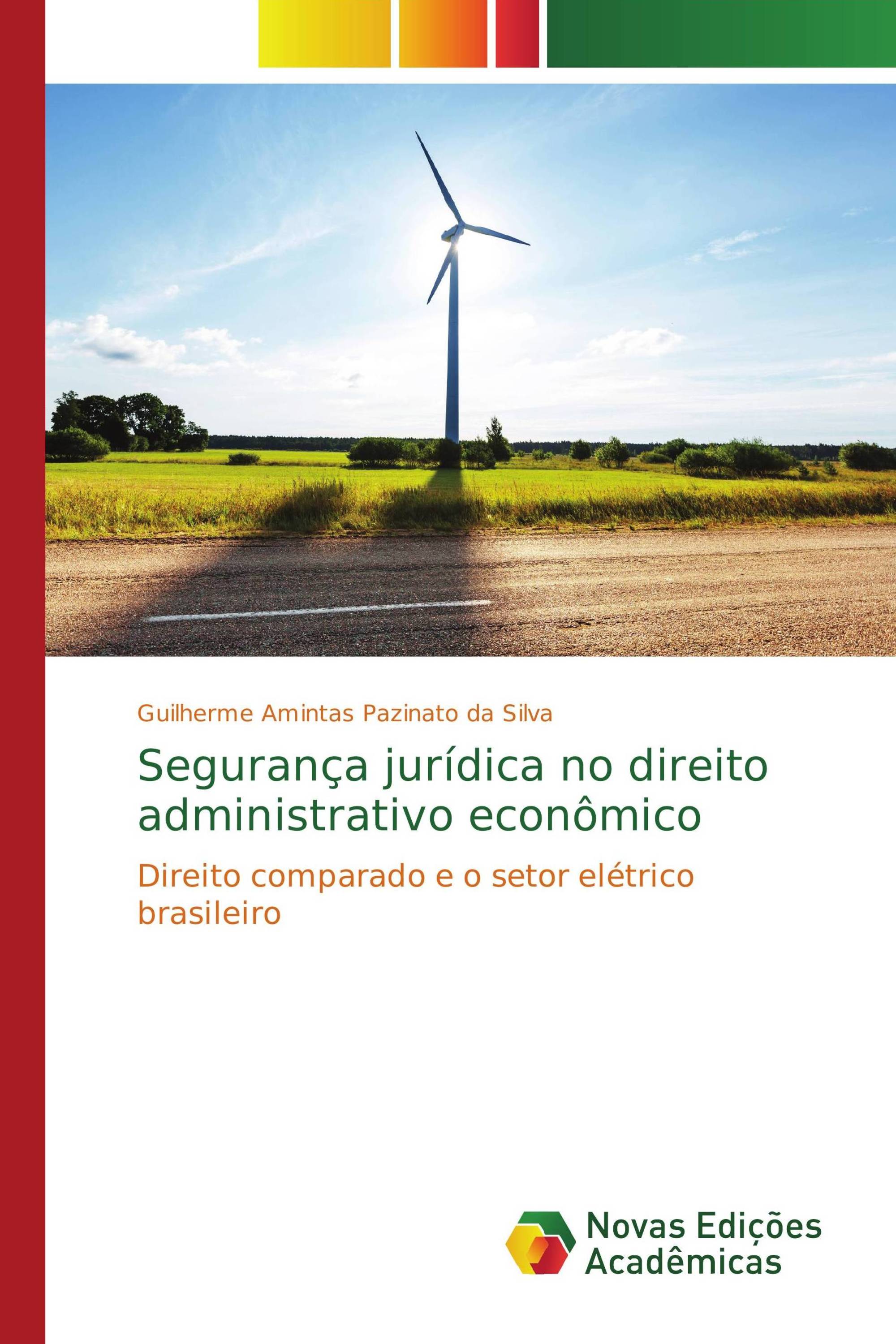 Segurança jurídica no direito administrativo econômico