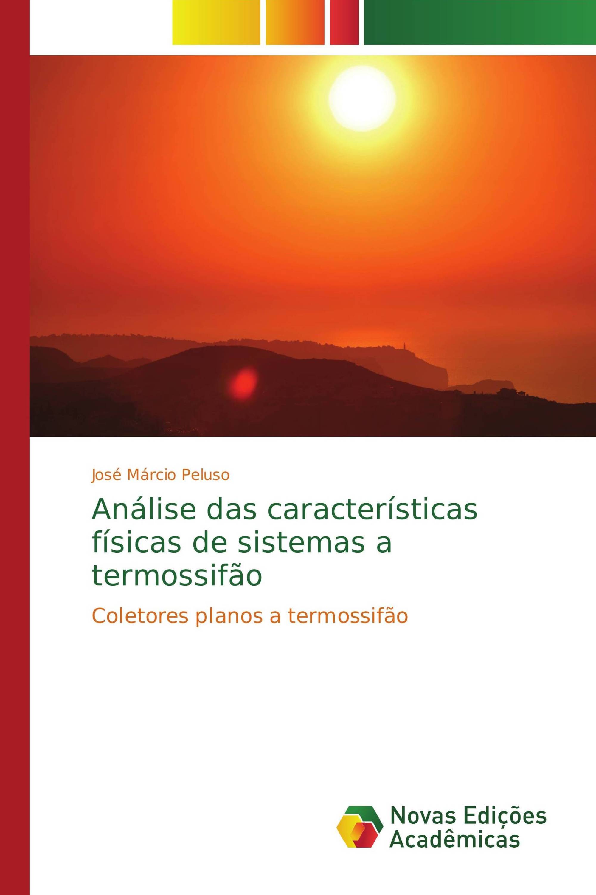 Análise das características físicas de sistemas a termossifão