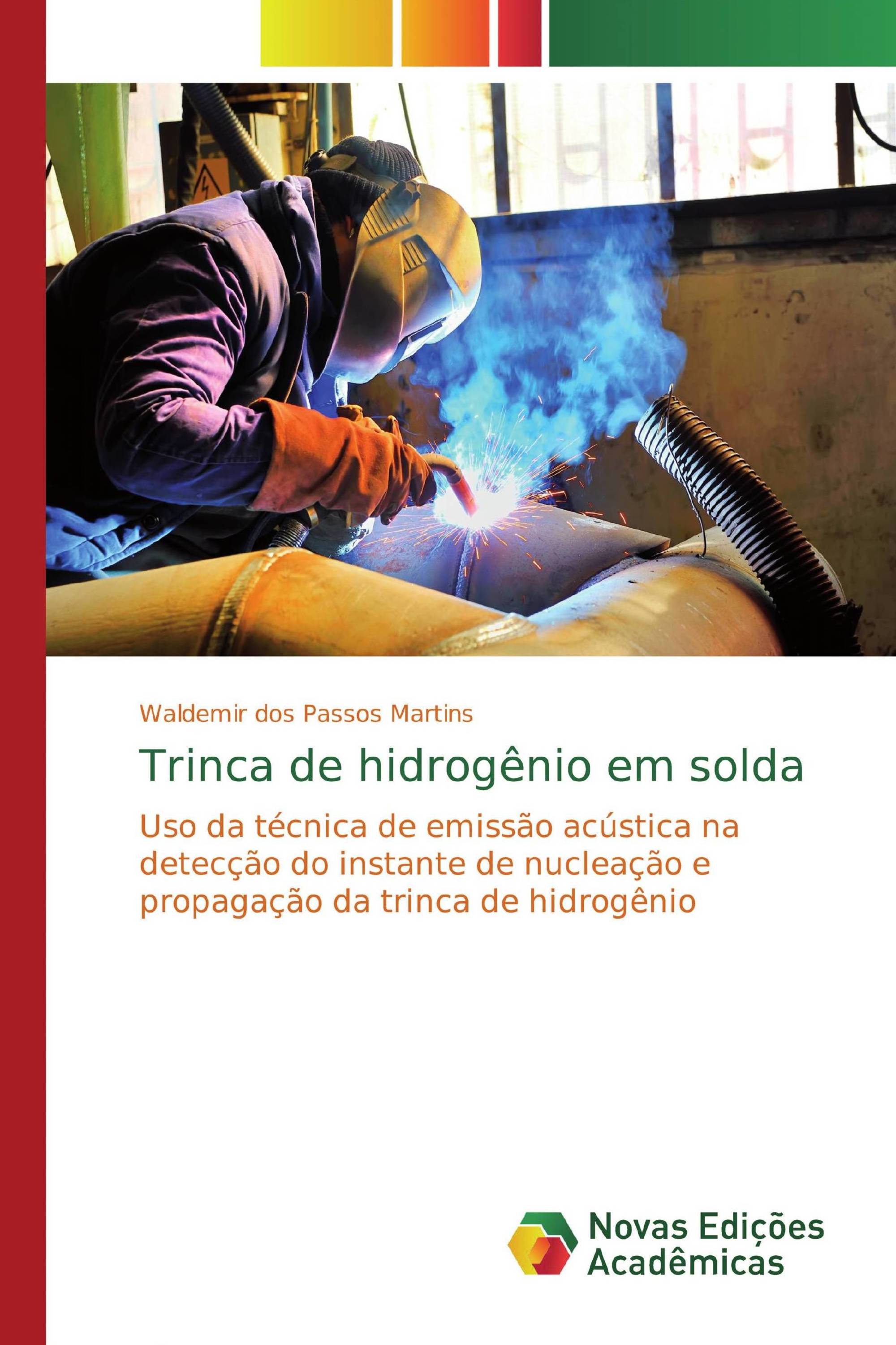 Trinca de hidrogênio em solda