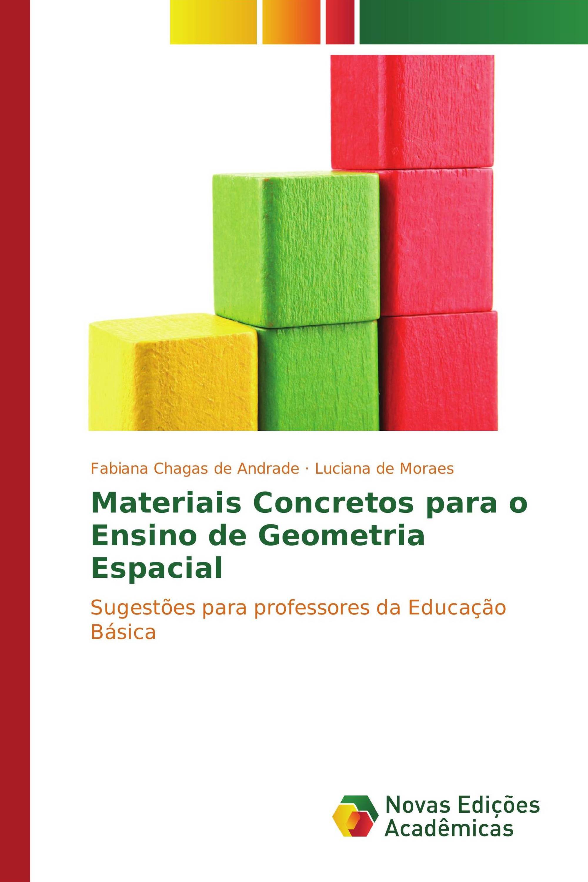 Materiais Concretos para o Ensino de Geometria Espacial