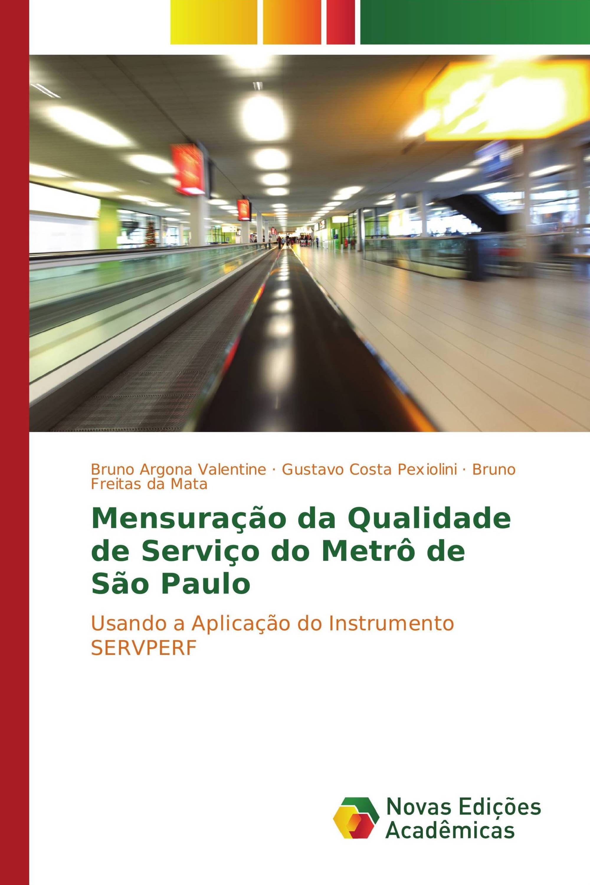 Mensuração da Qualidade de Serviço do Metrô de São Paulo