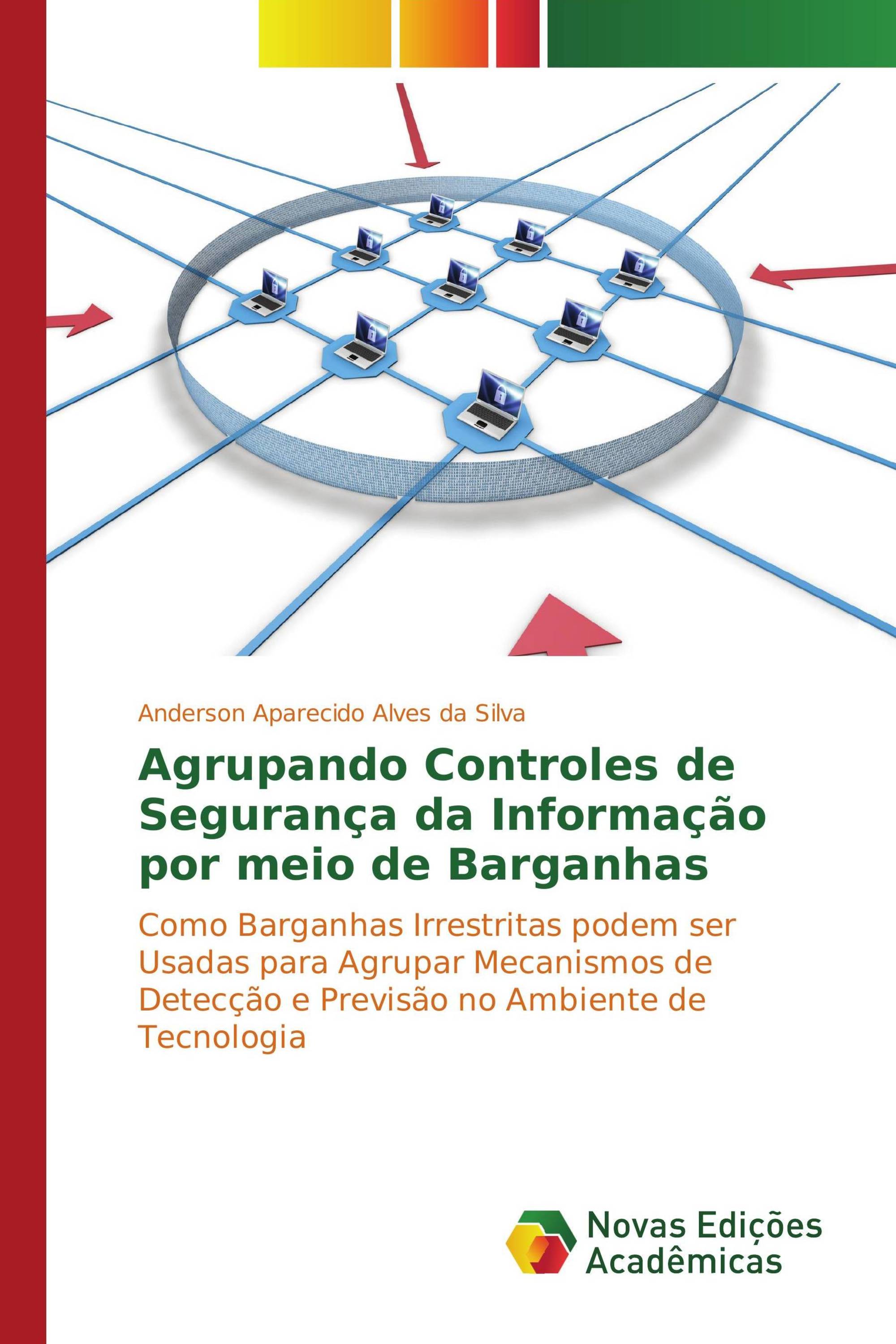 Agrupando Controles de Segurança da Informação por meio de Barganhas