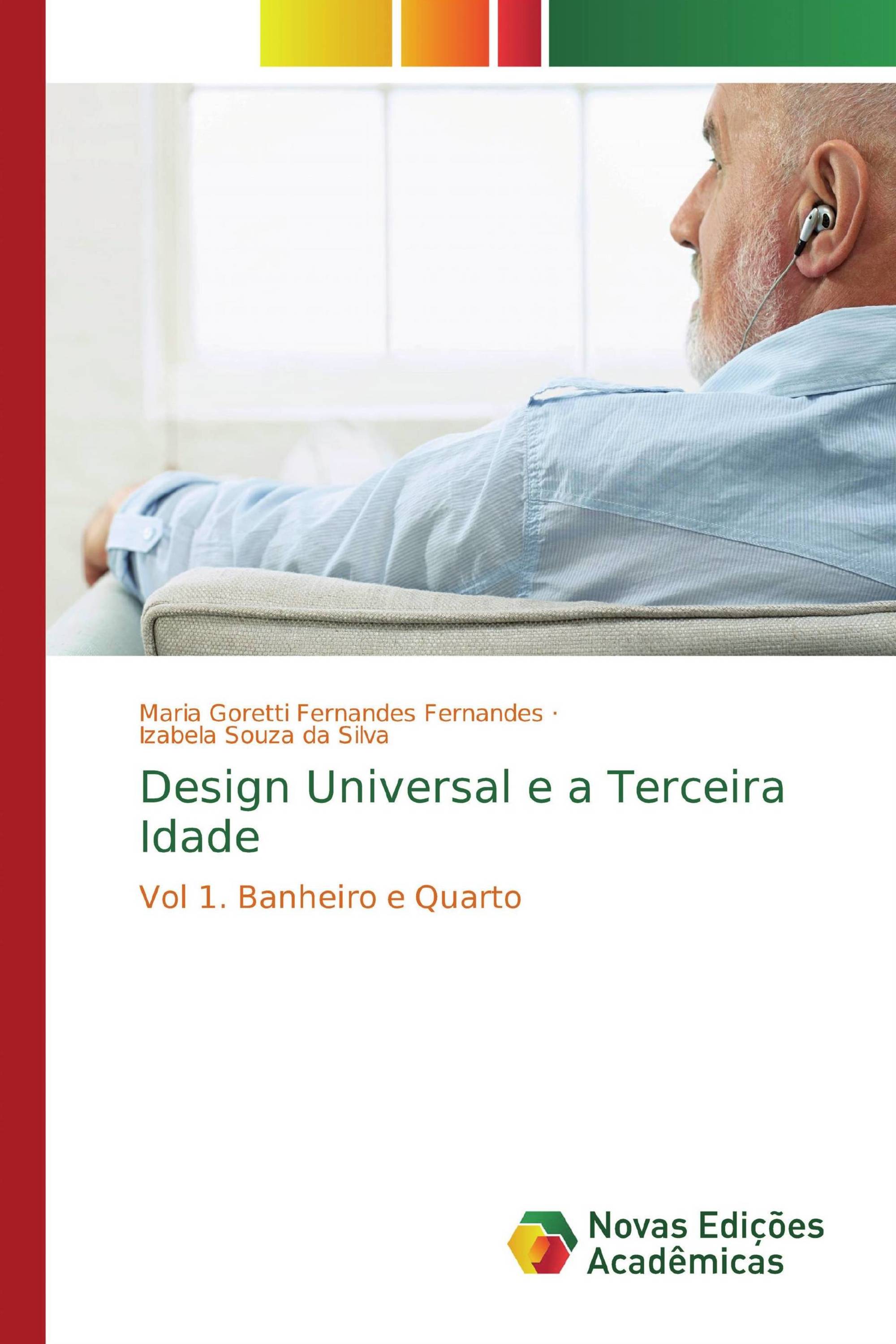 Design Universal e a Terceira Idade