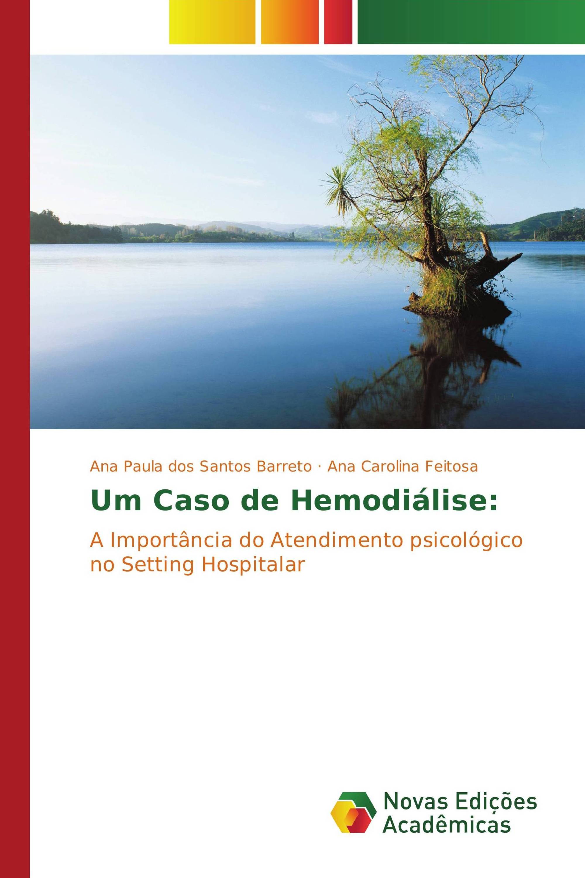 Um Caso de Hemodiálise: