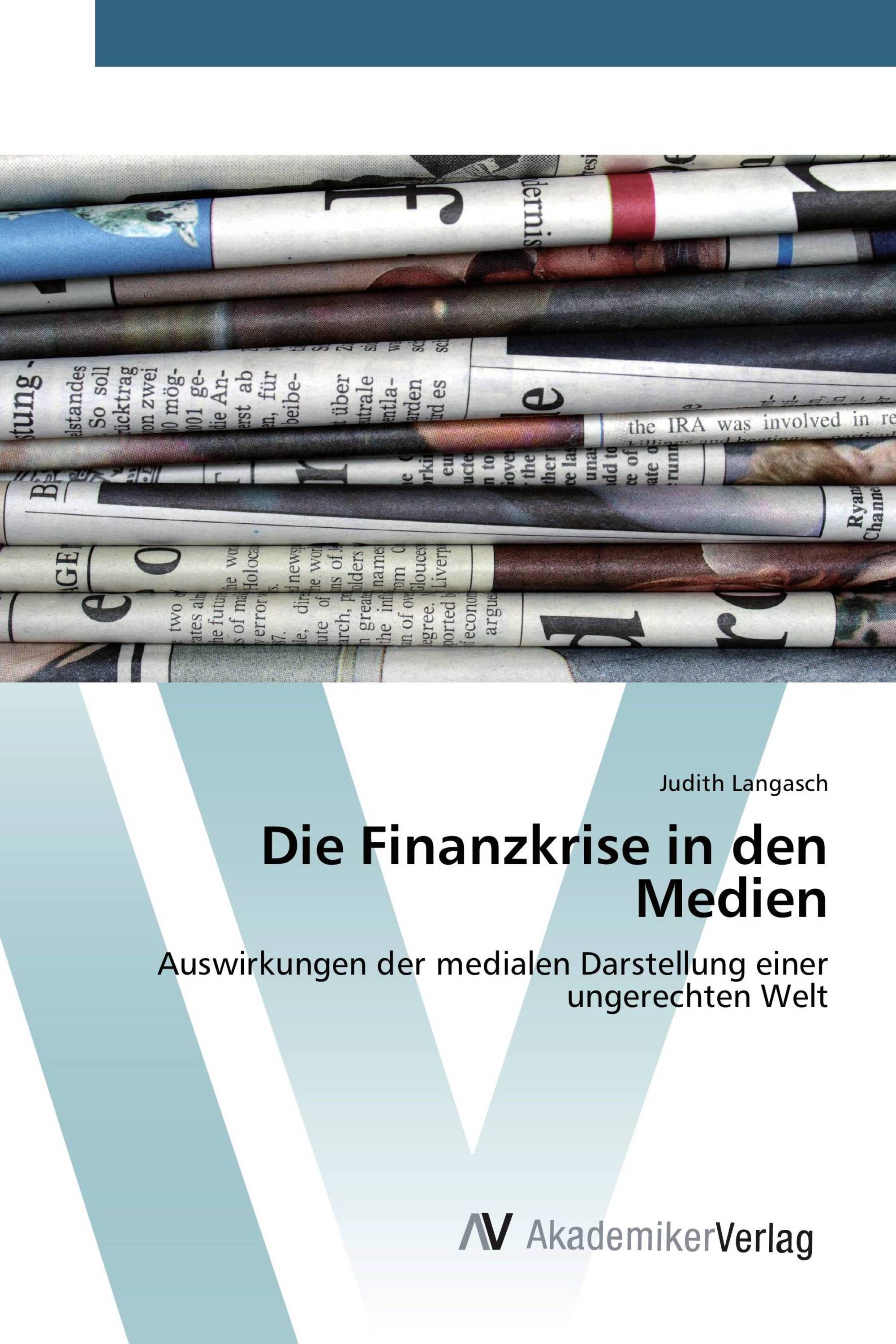 Die Finanzkrise in den Medien