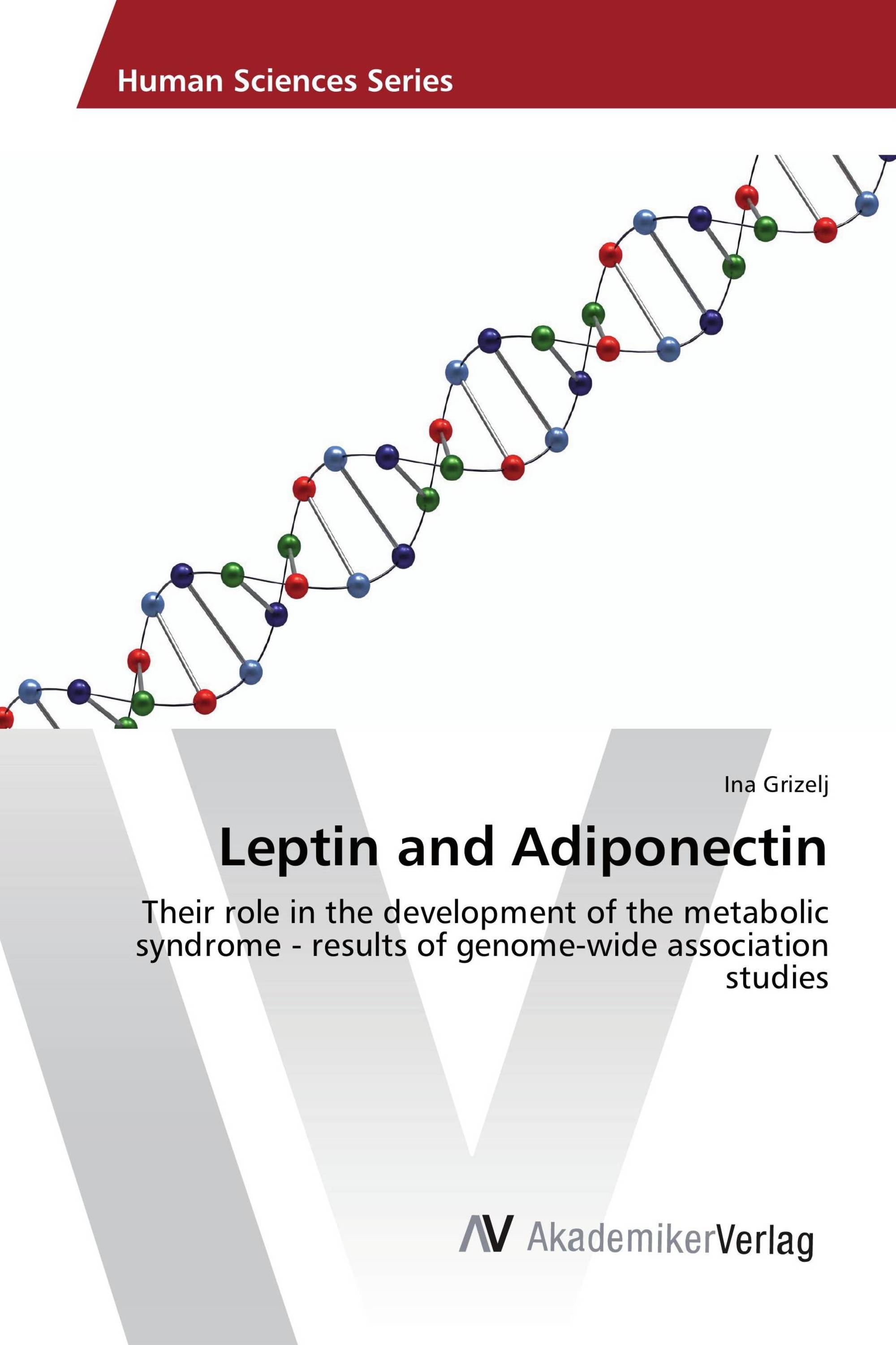 Leptin and Adiponectin