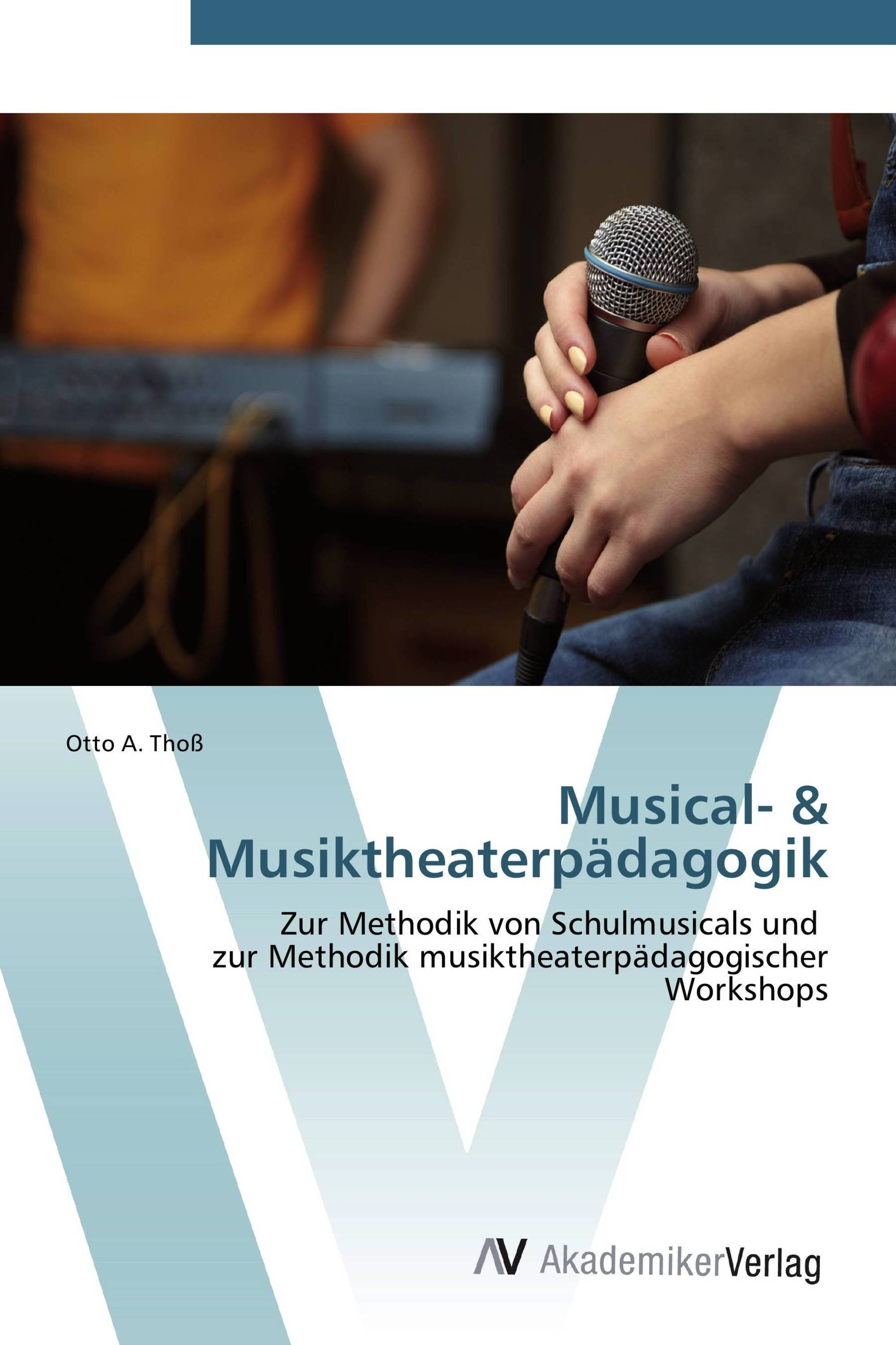 Musical- & Musiktheaterpädagogik