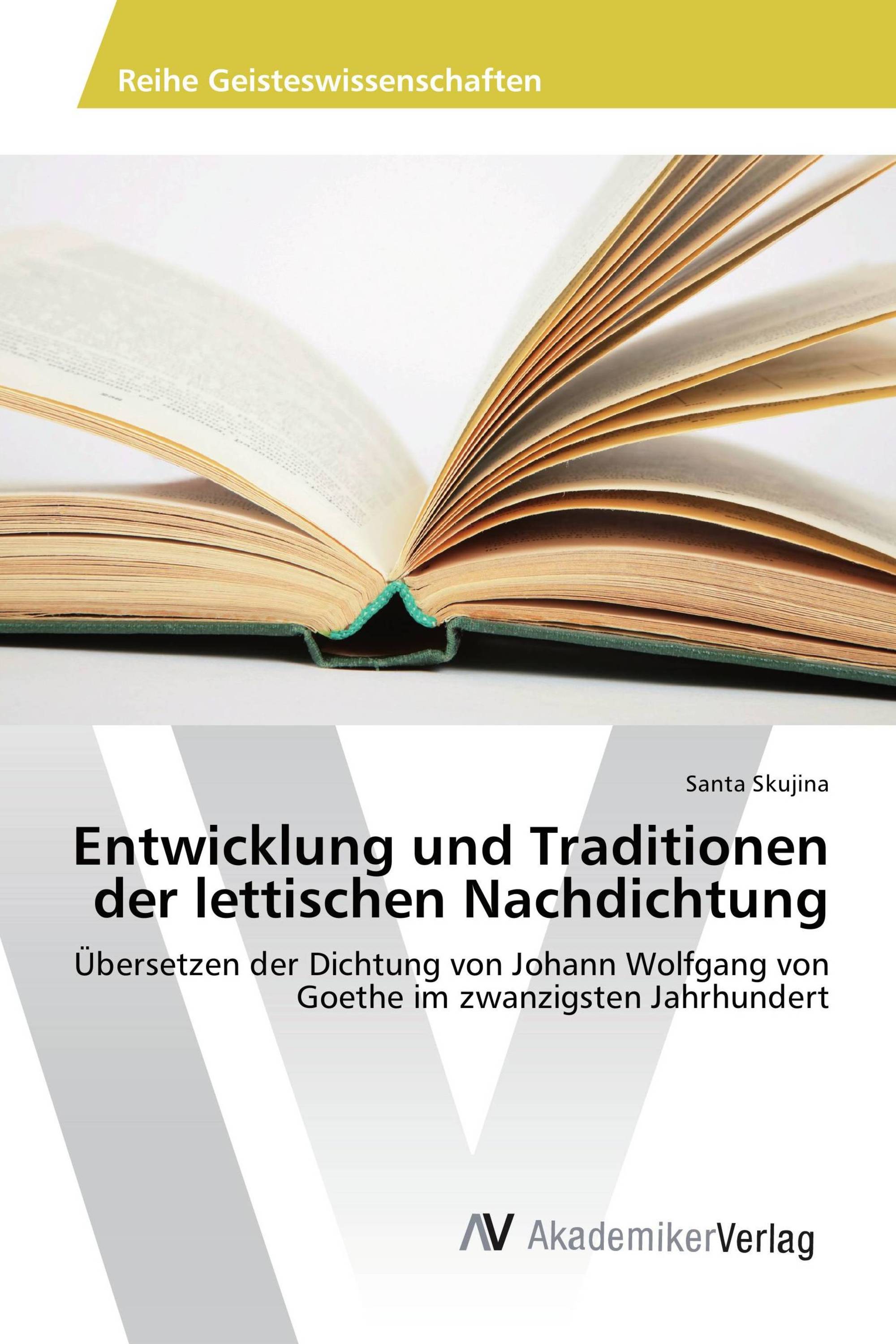 Entwicklung und Traditionen der lettischen Nachdichtung