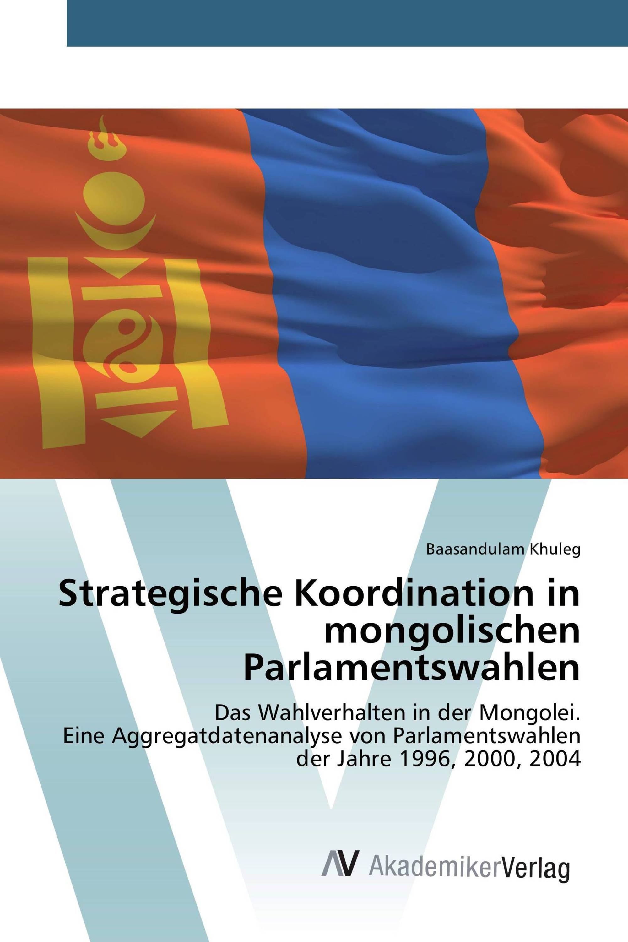 Strategische Koordination in mongolischen Parlamentswahlen