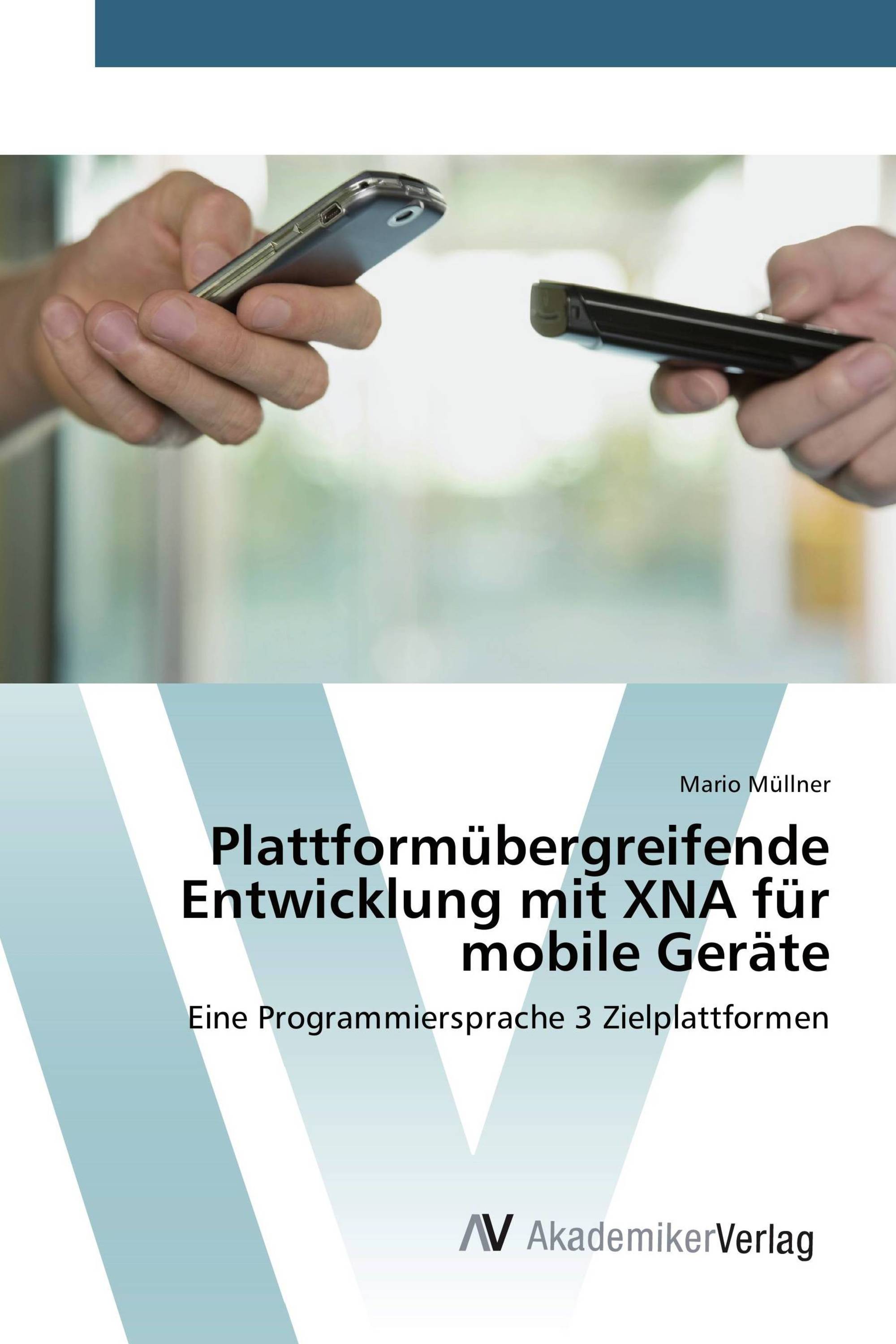 Plattformübergreifende Entwicklung mit XNA für mobile Geräte