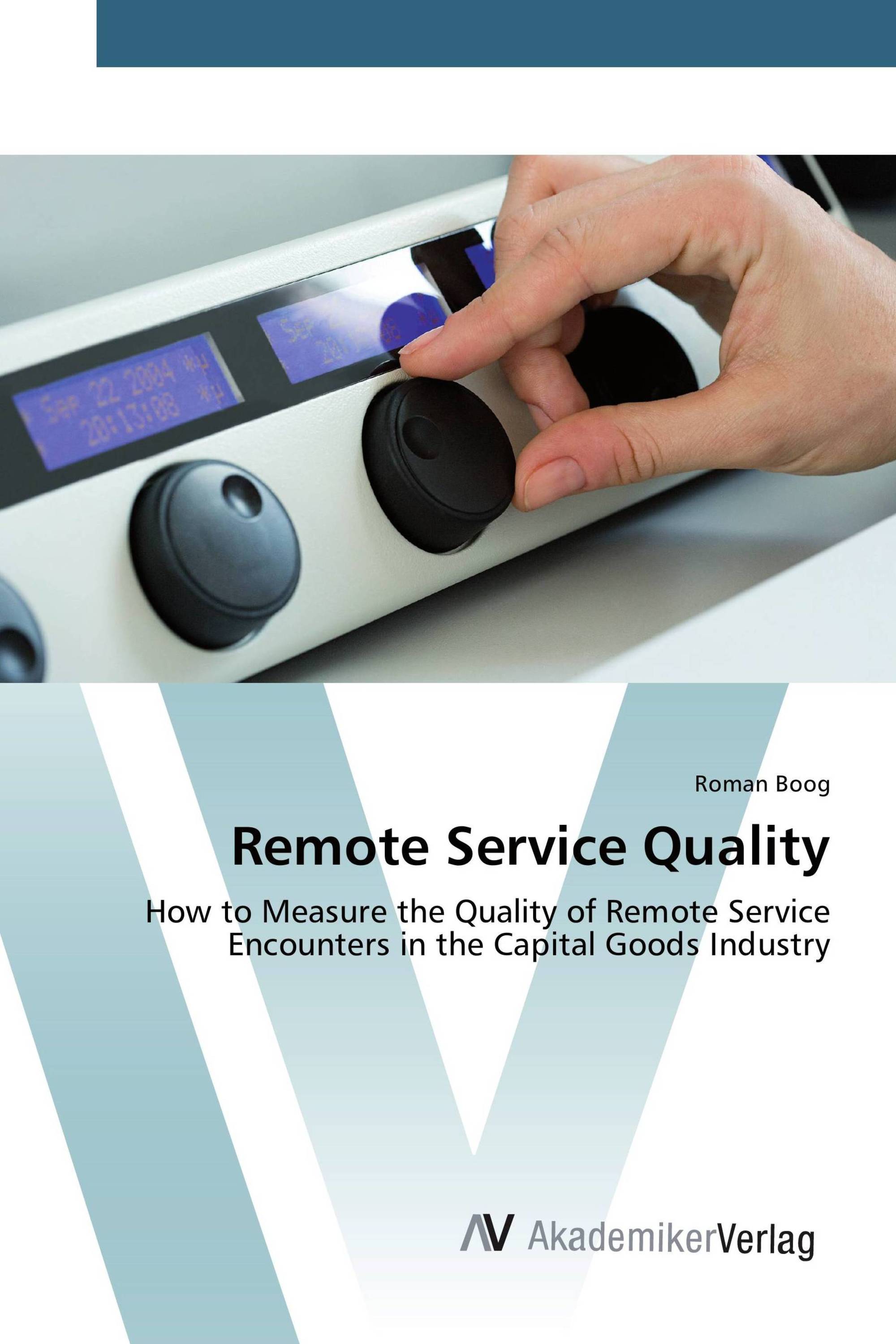 Remote Service Quality