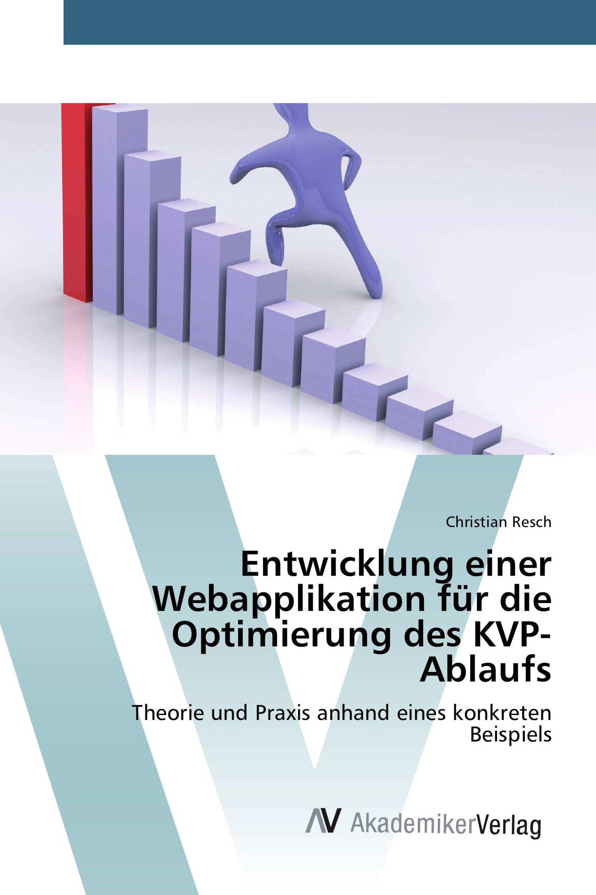 Entwicklung einer Webapplikation für die Optimierung des KVP-Ablaufs