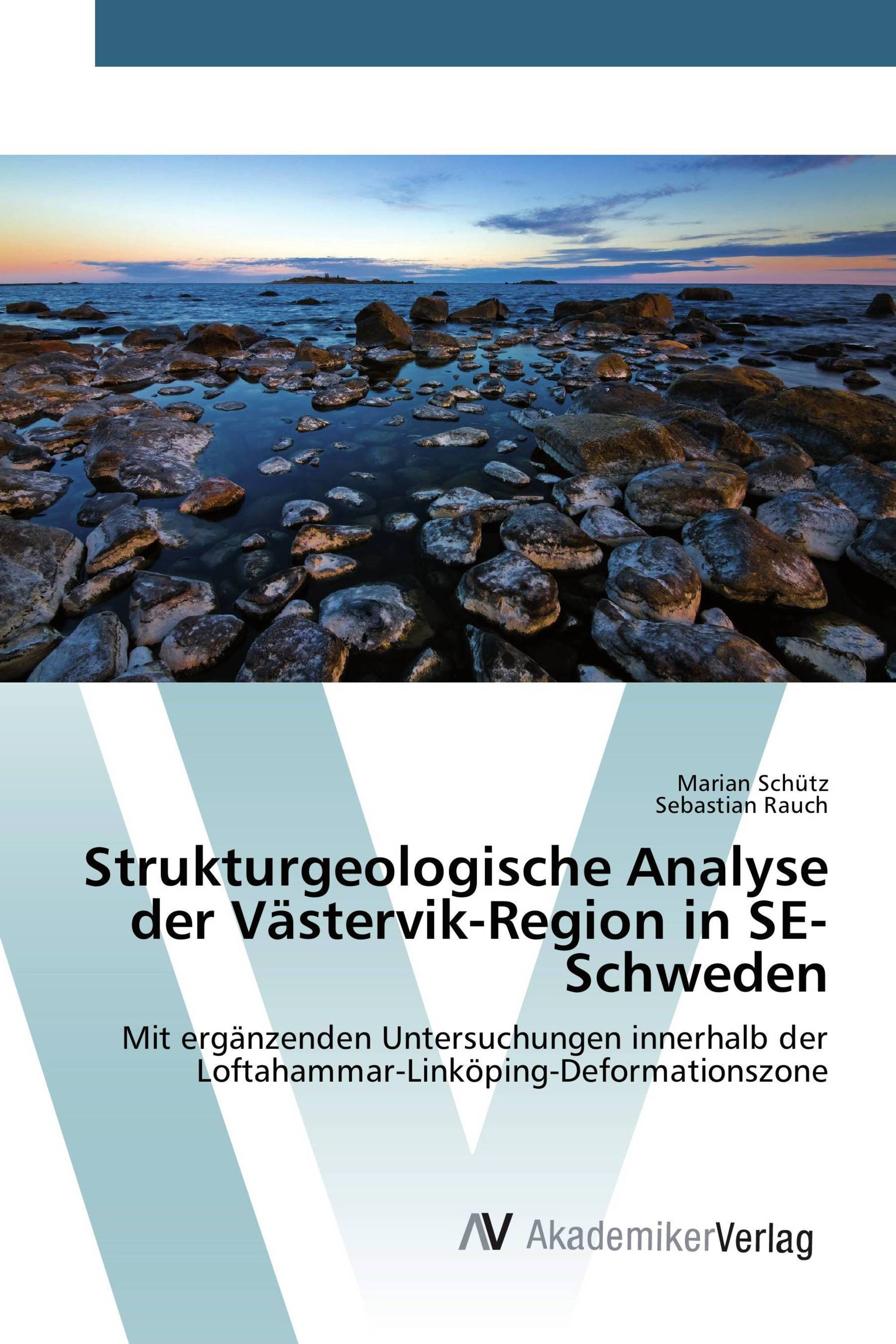 Strukturgeologische Analyse der Västervik-Region in SE-Schweden