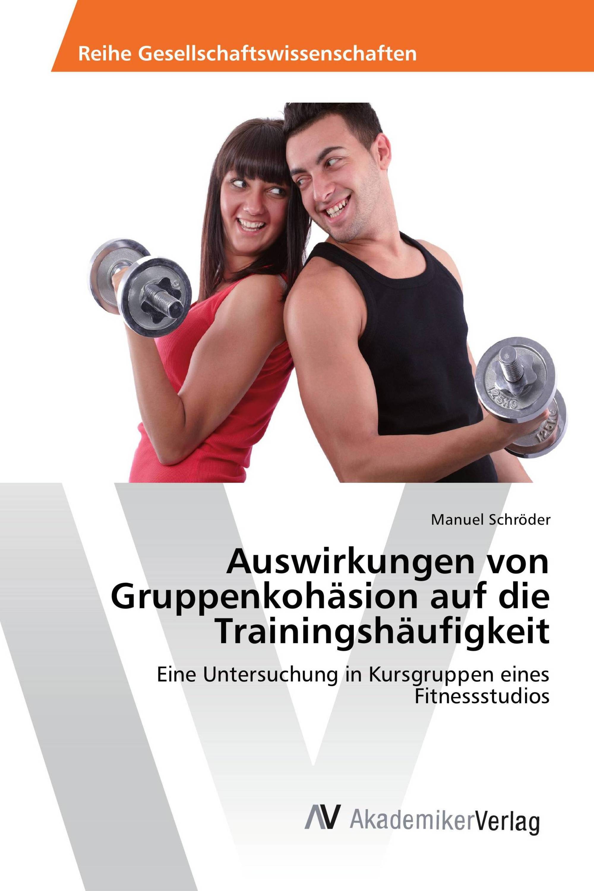 Auswirkungen von Gruppenkohäsion auf die Trainingshäufigkeit