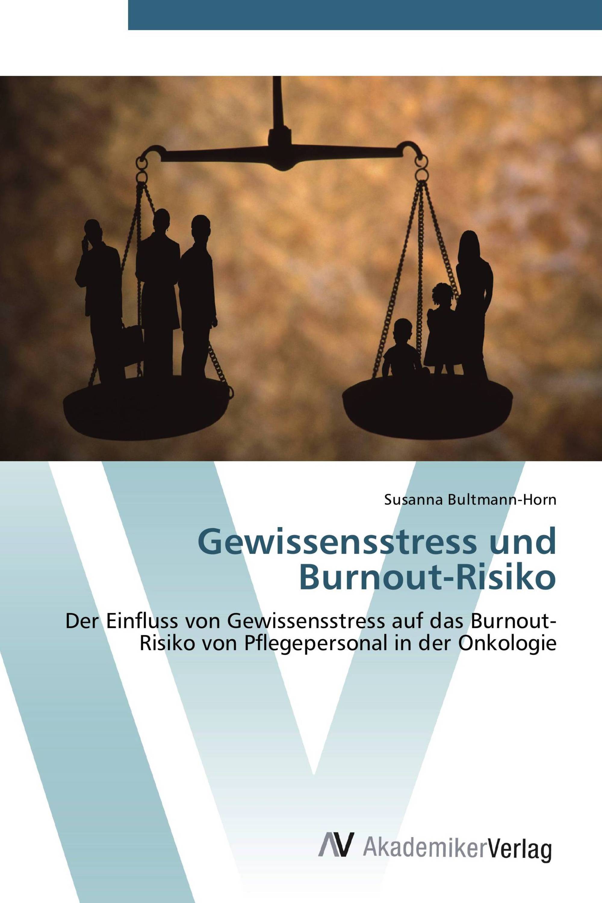 Gewissensstress und Burnout-Risiko