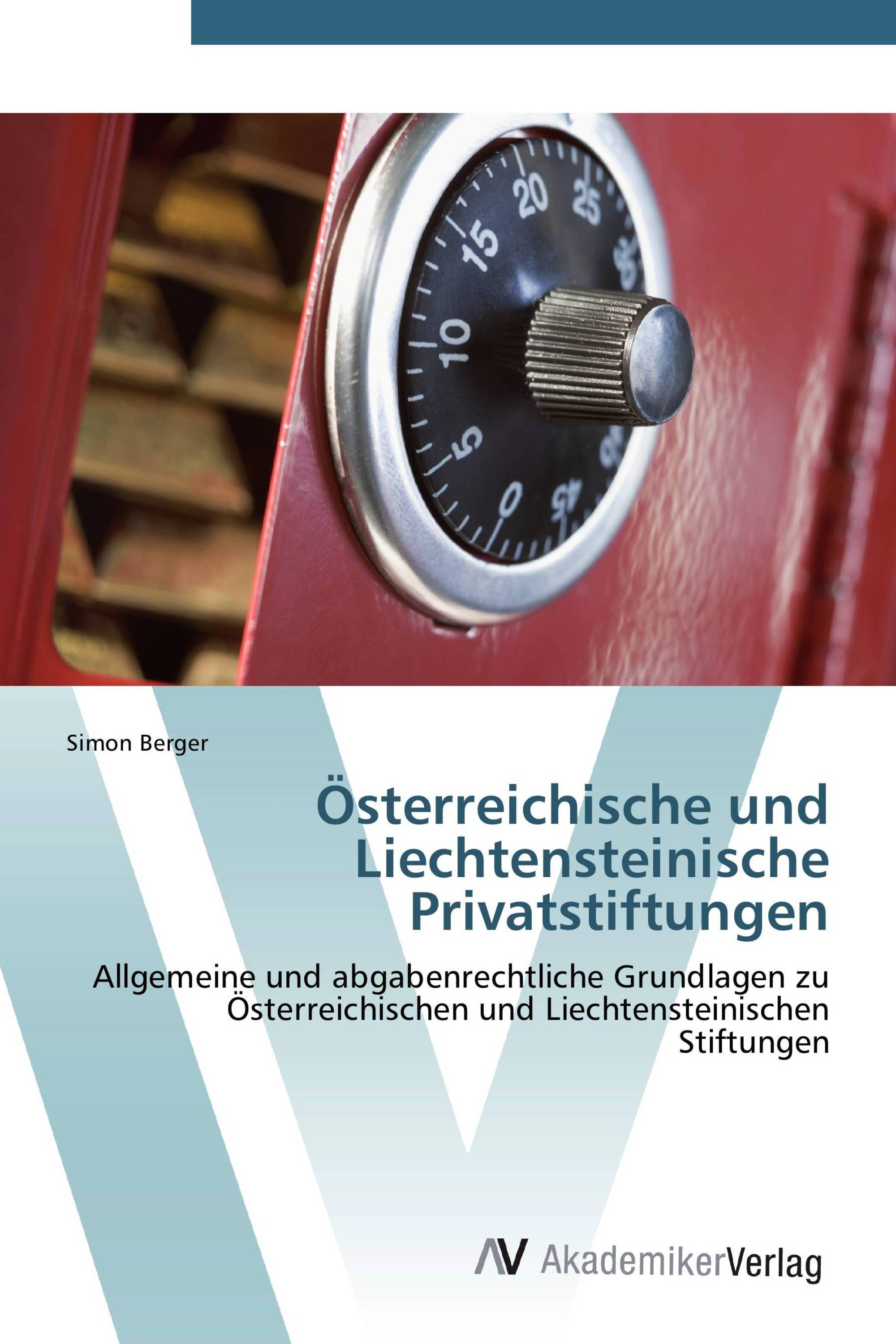 Österreichische und Liechtensteinische Privatstiftungen