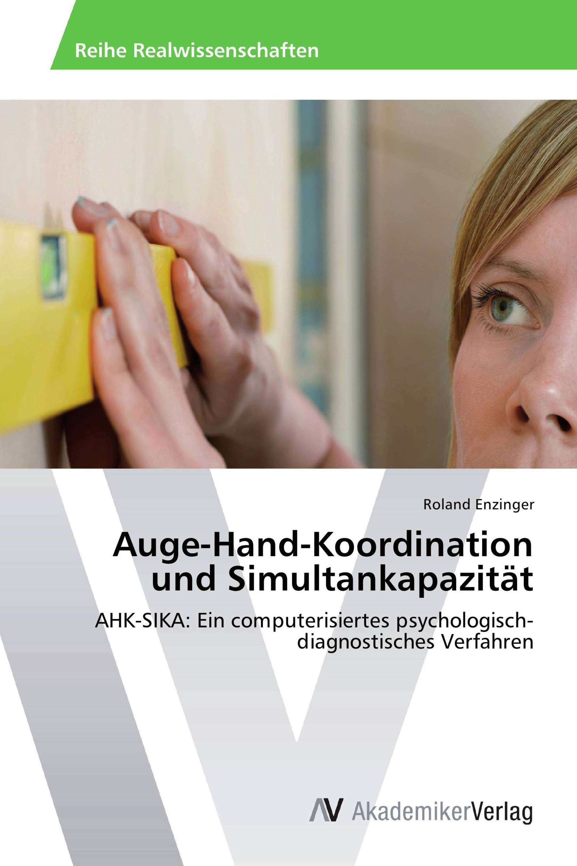 Auge-Hand-Koordination und Simultankapazität