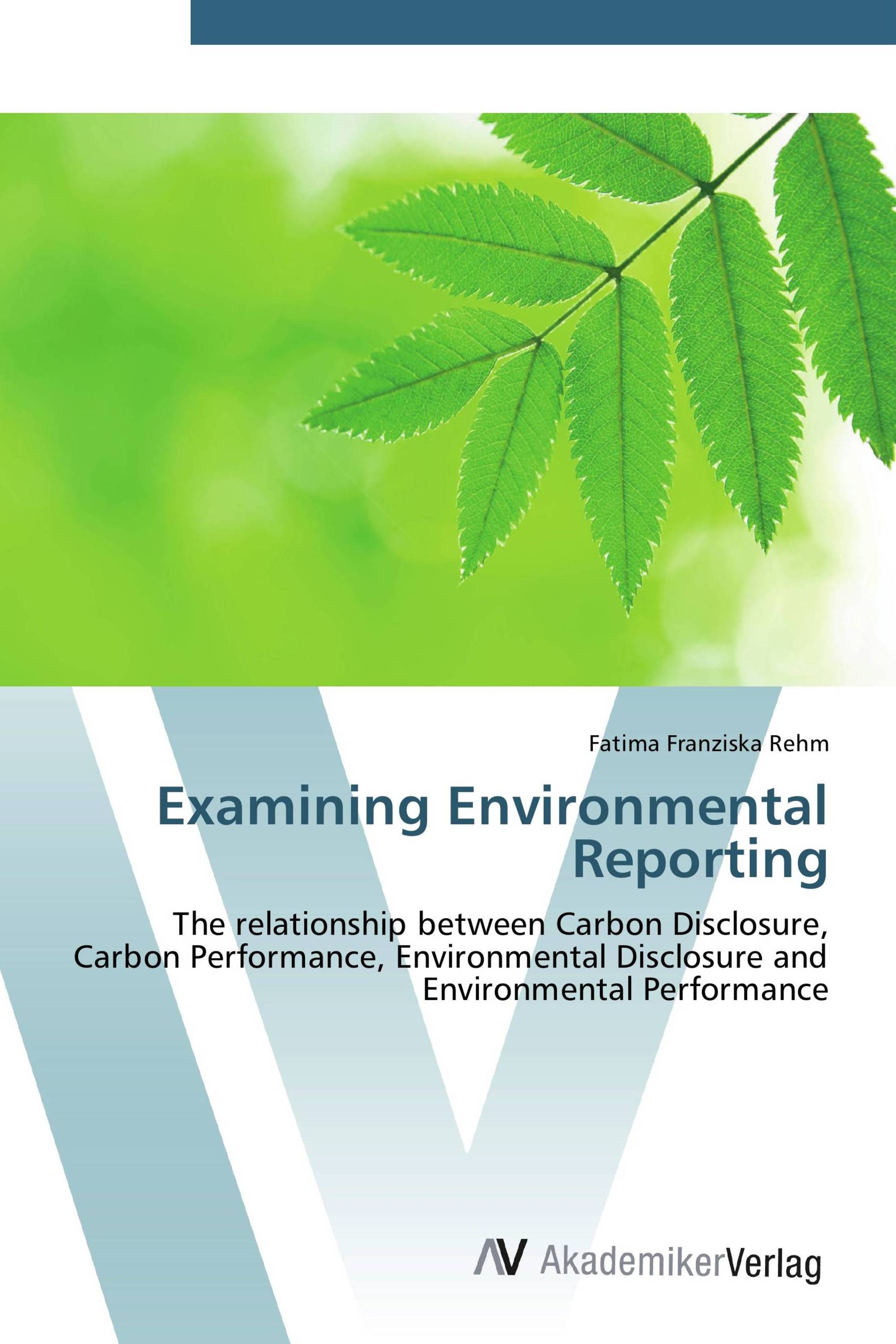 Examining Environmental Reporting