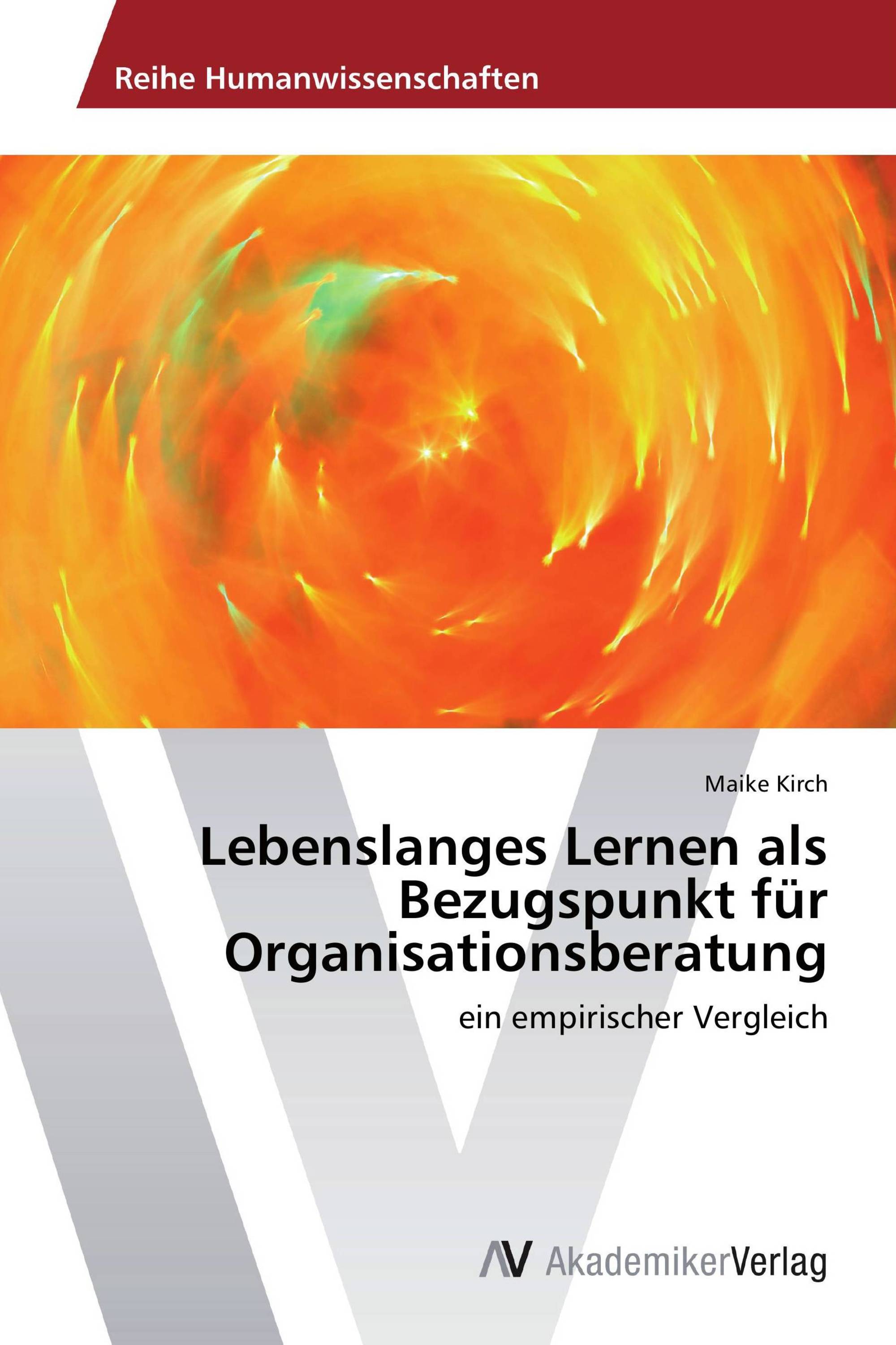 Lebenslanges Lernen als Bezugspunkt für Organisationsberatung