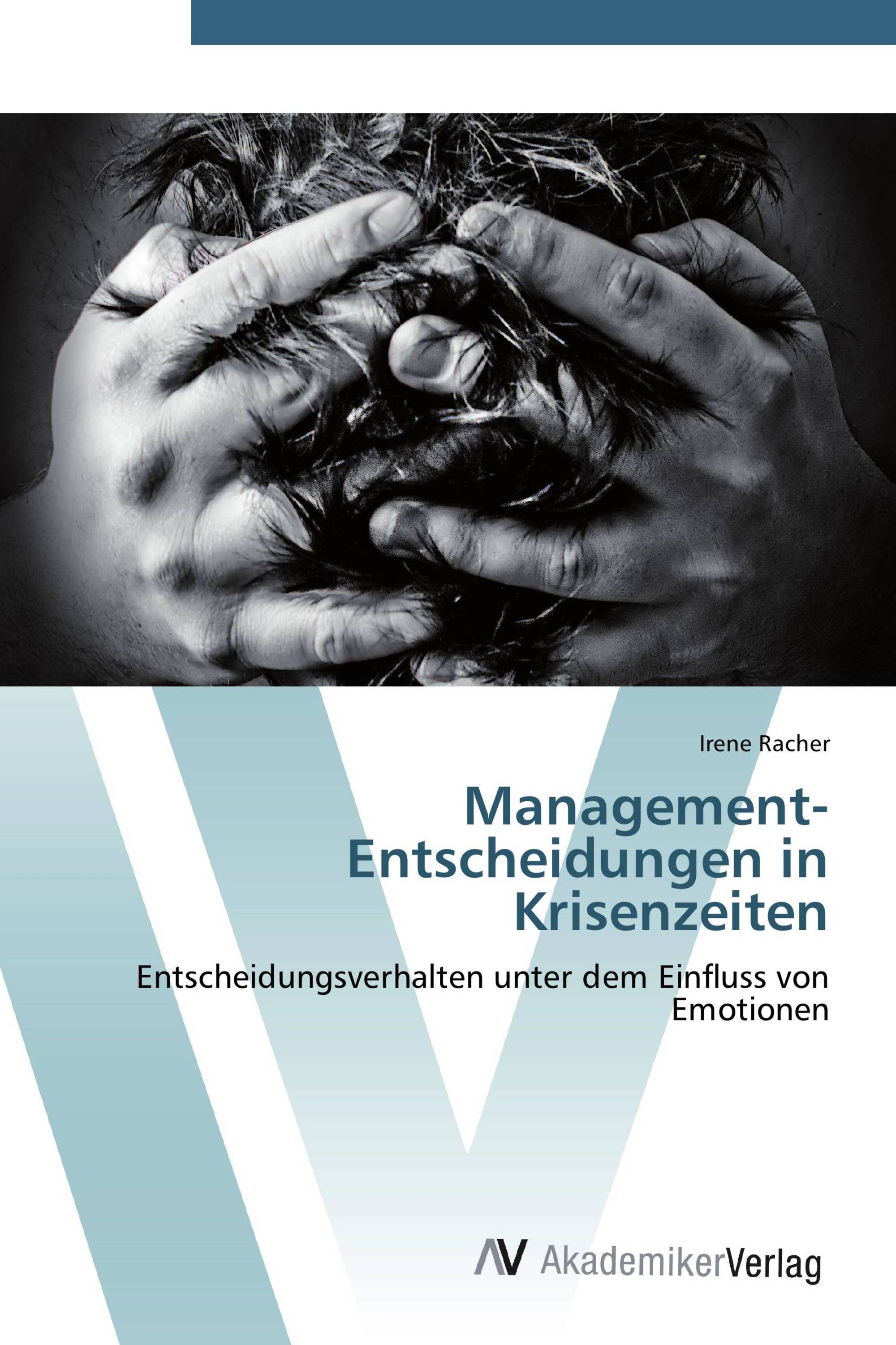 Management-Entscheidungen in Krisenzeiten