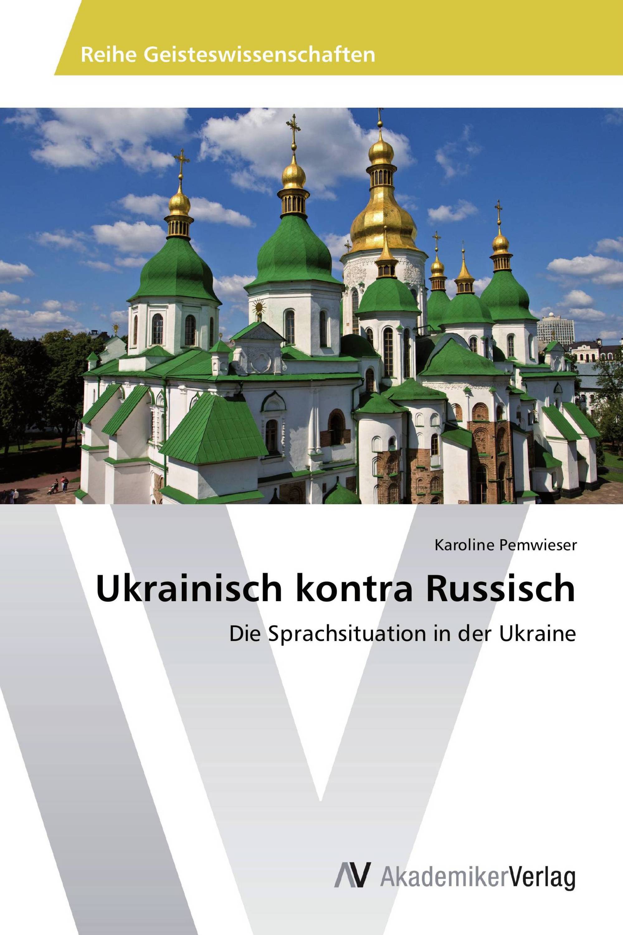 Ukrainisch kontra Russisch