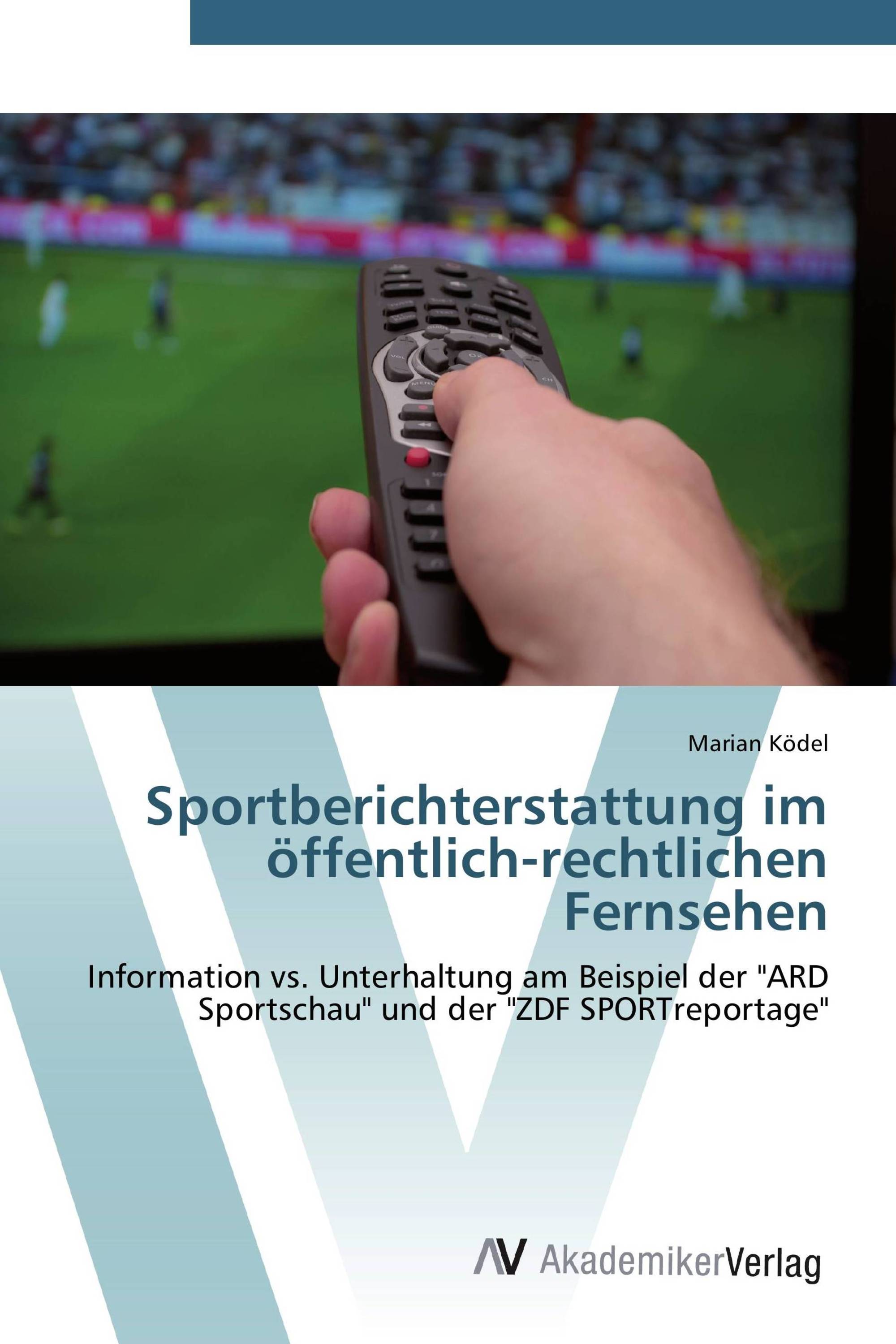 Sportberichterstattung im öffentlich-rechtlichen Fernsehen