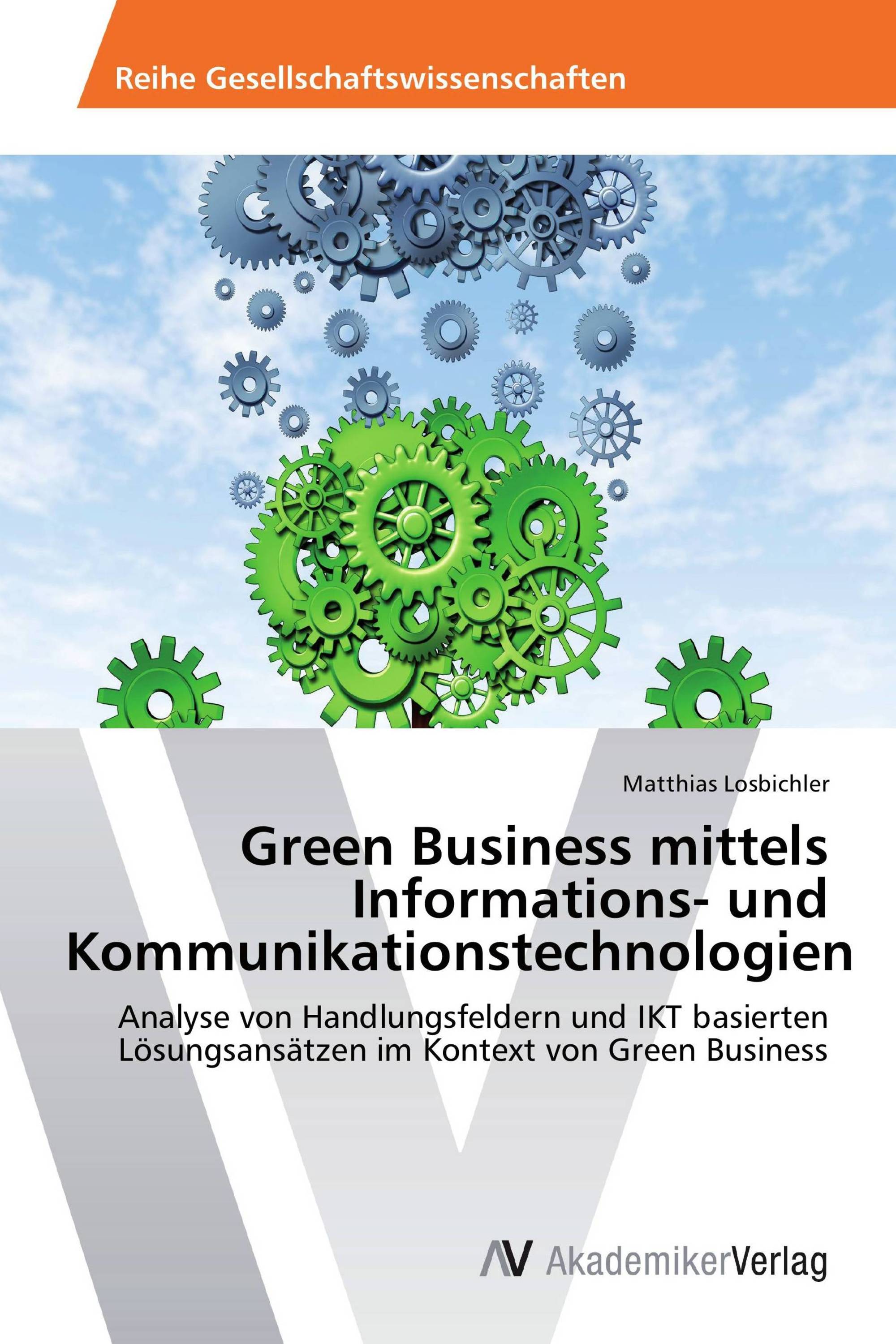 Green Business mittels Informations- und Kommunikationstechnologien