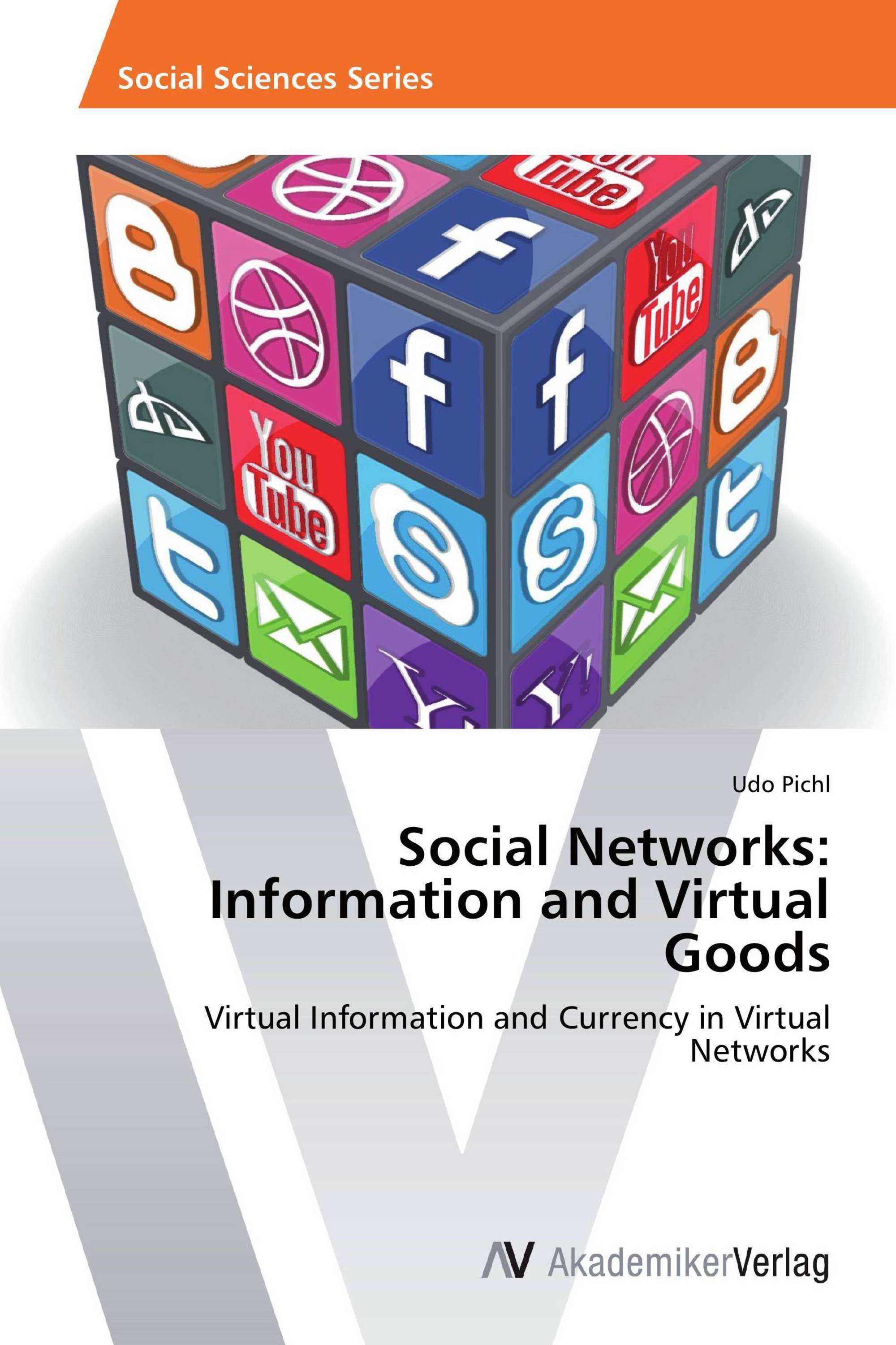 Social Networks: Information and Virtual Goods