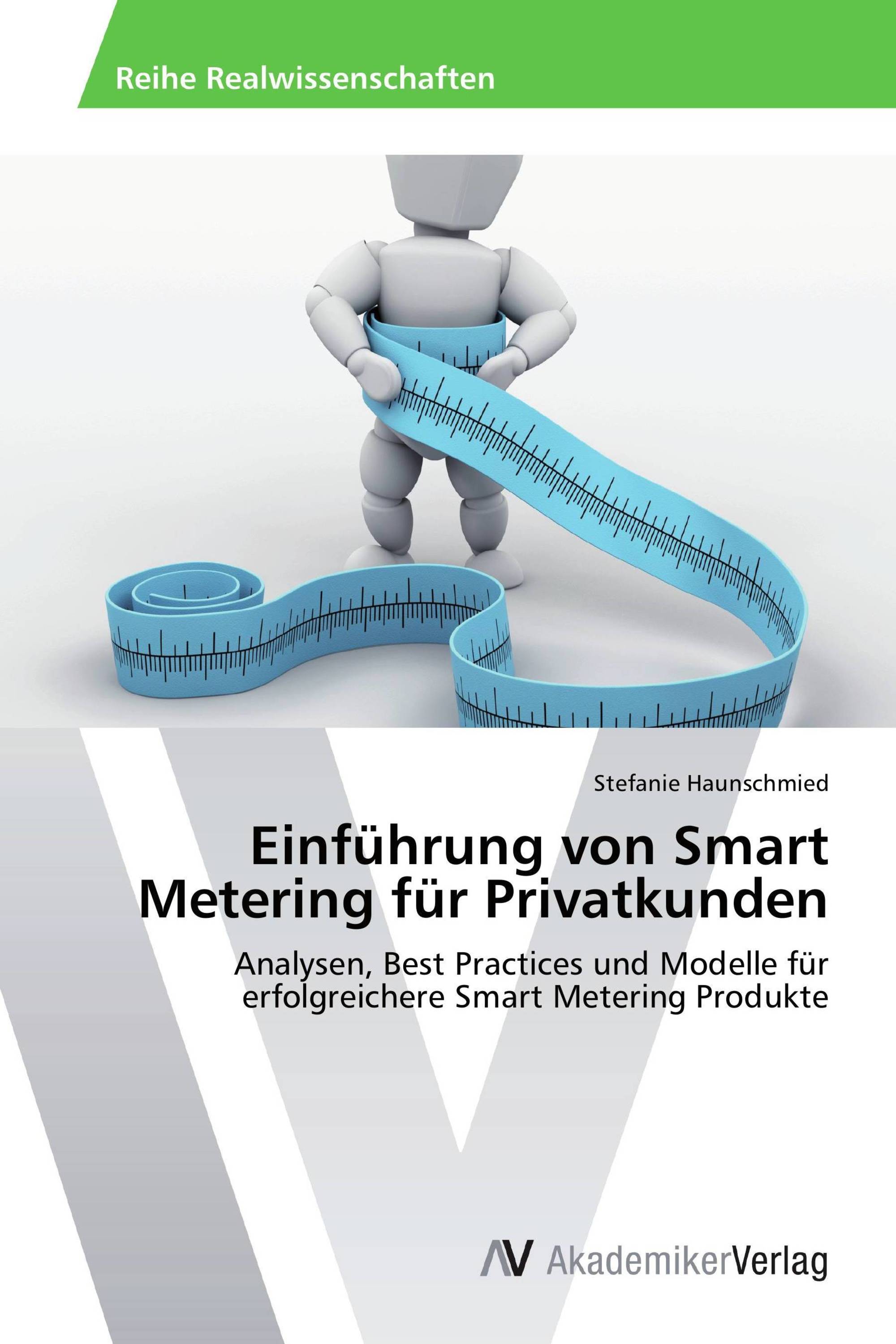 Einführung von Smart Metering für Privatkunden