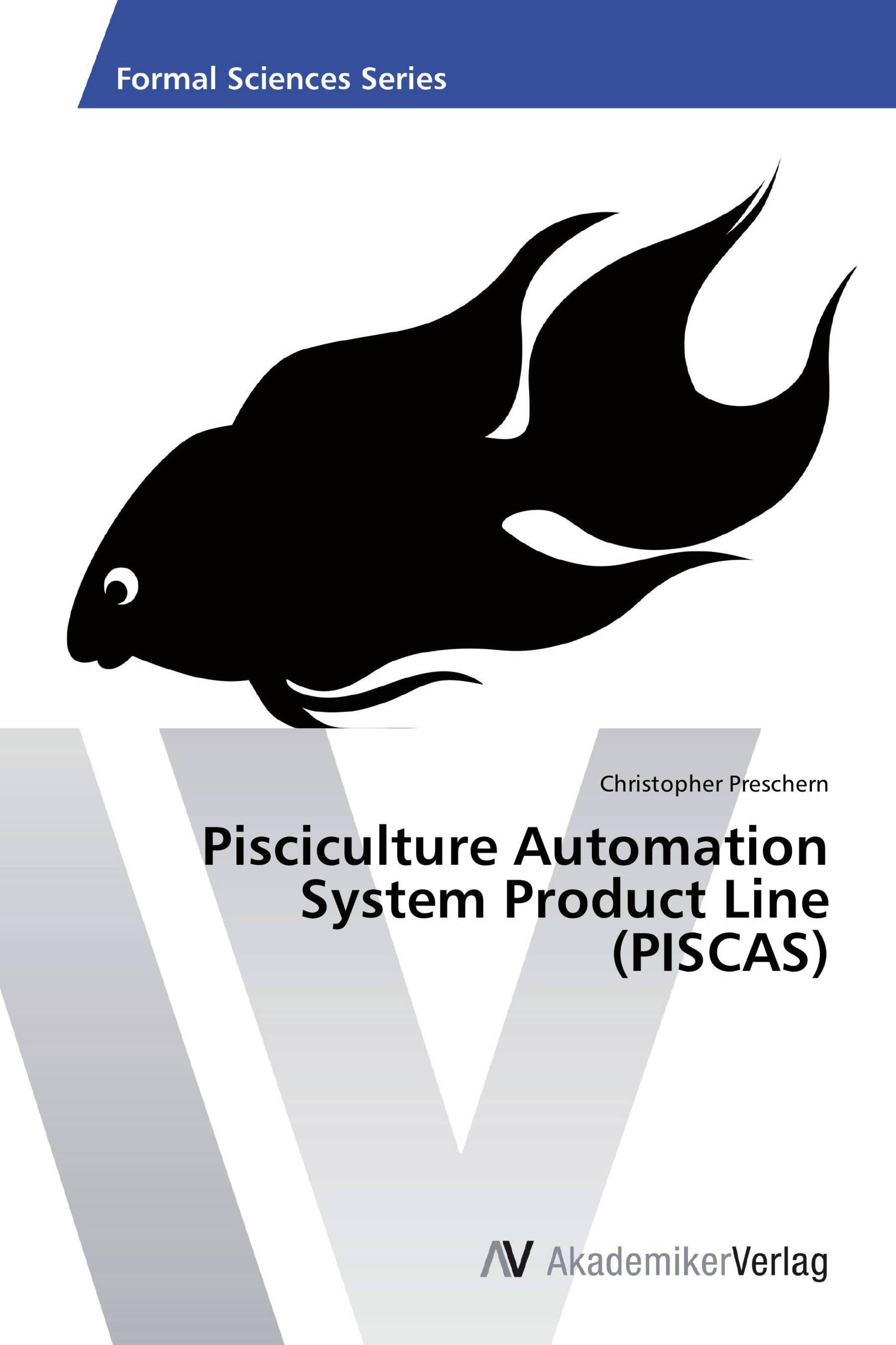 Pisciculture Automation System Product Line (PISCAS)