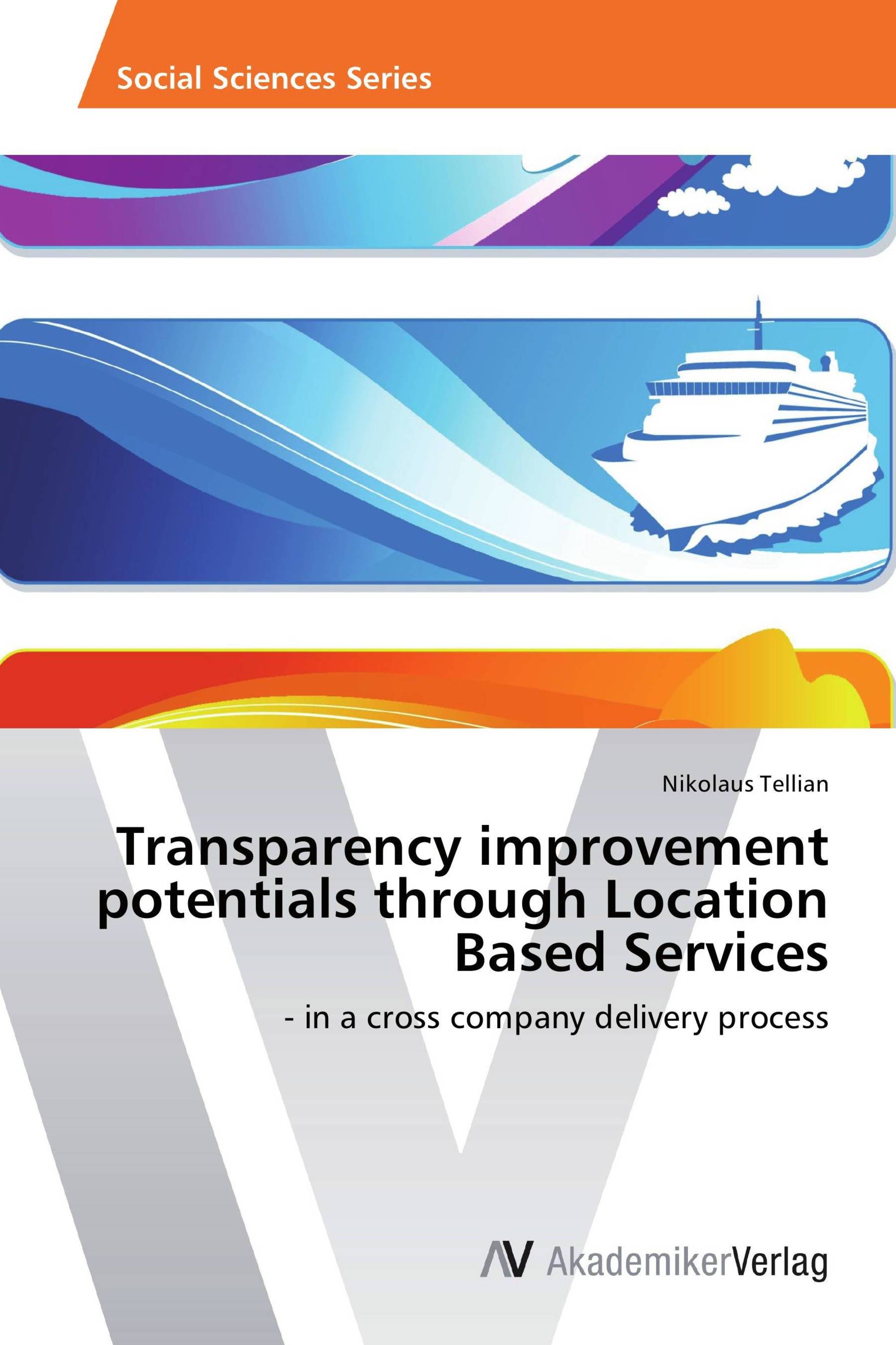 Transparency improvement potentials through Location Based Services