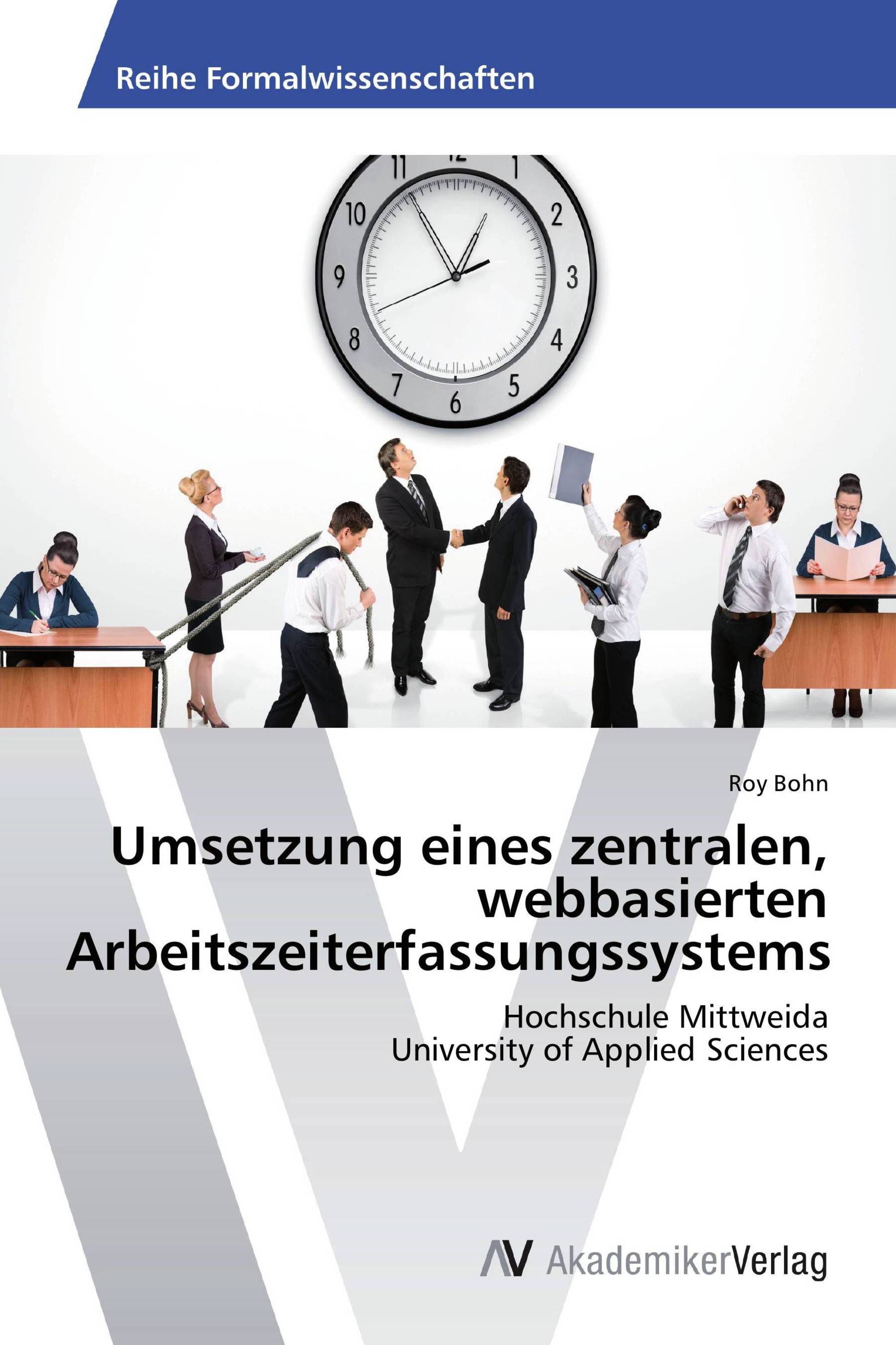 Umsetzung eines zentralen, webbasierten Arbeitszeiterfassungssystems