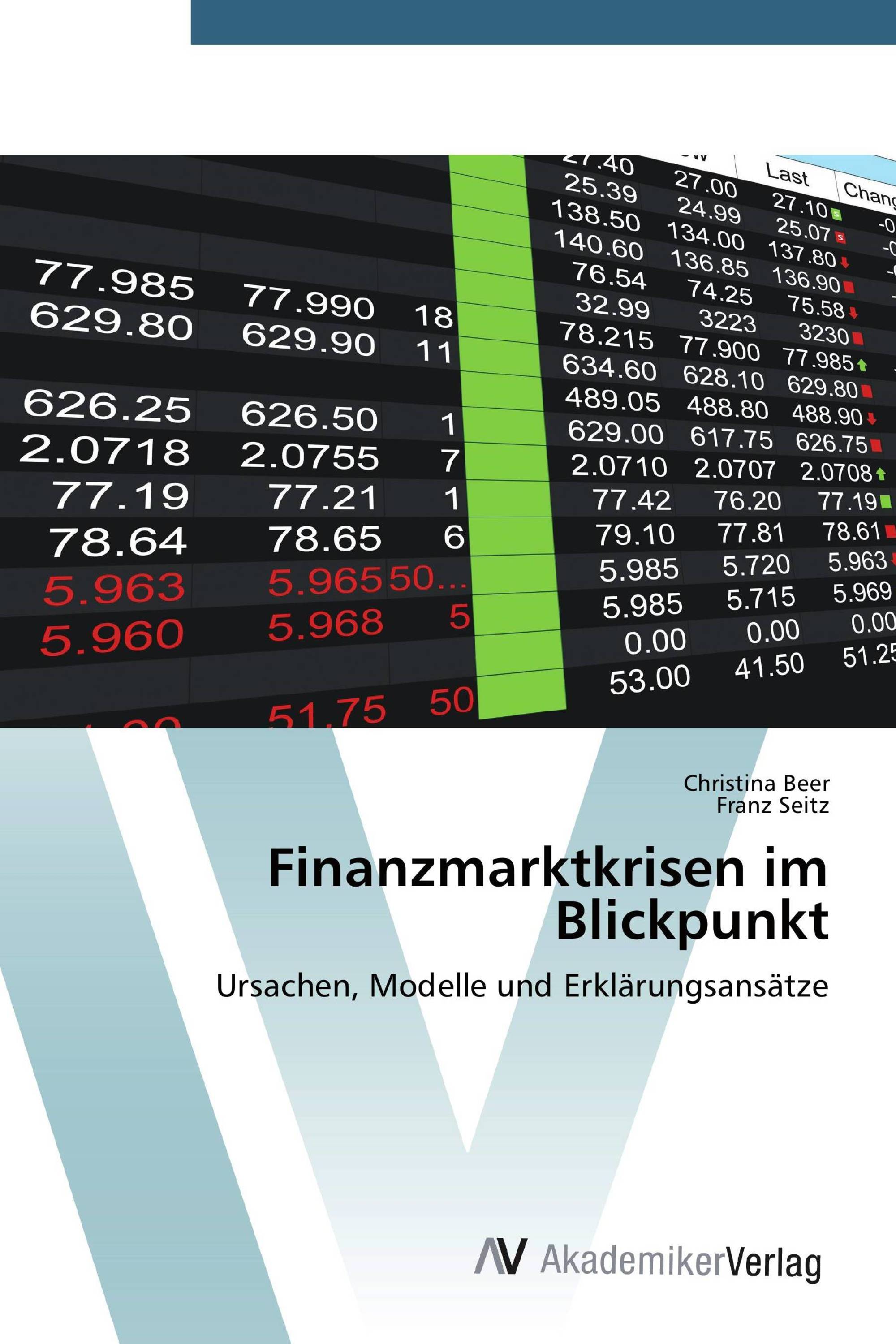 Finanzmarktkrisen im Blickpunkt