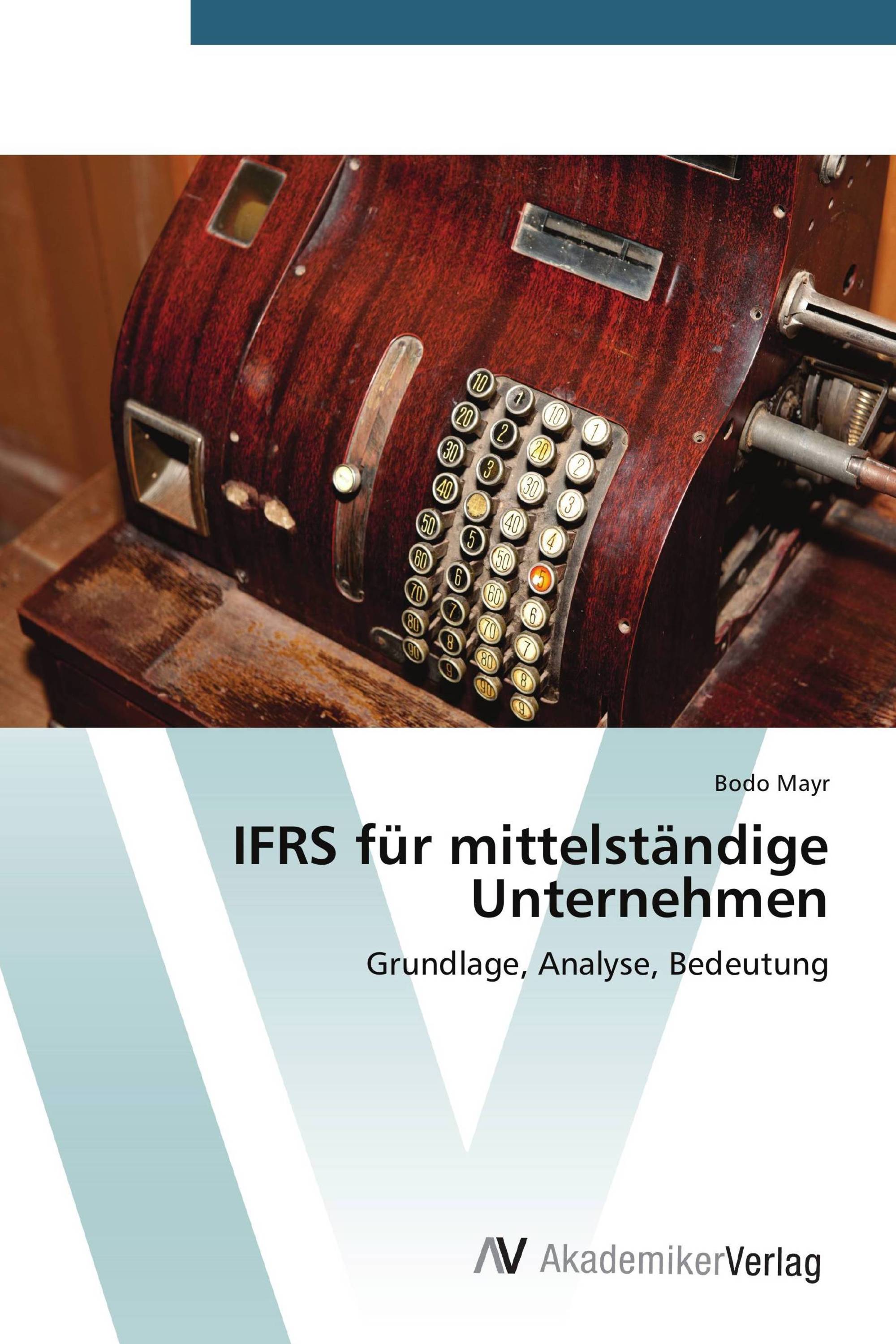 IFRS für mittelständige Unternehmen