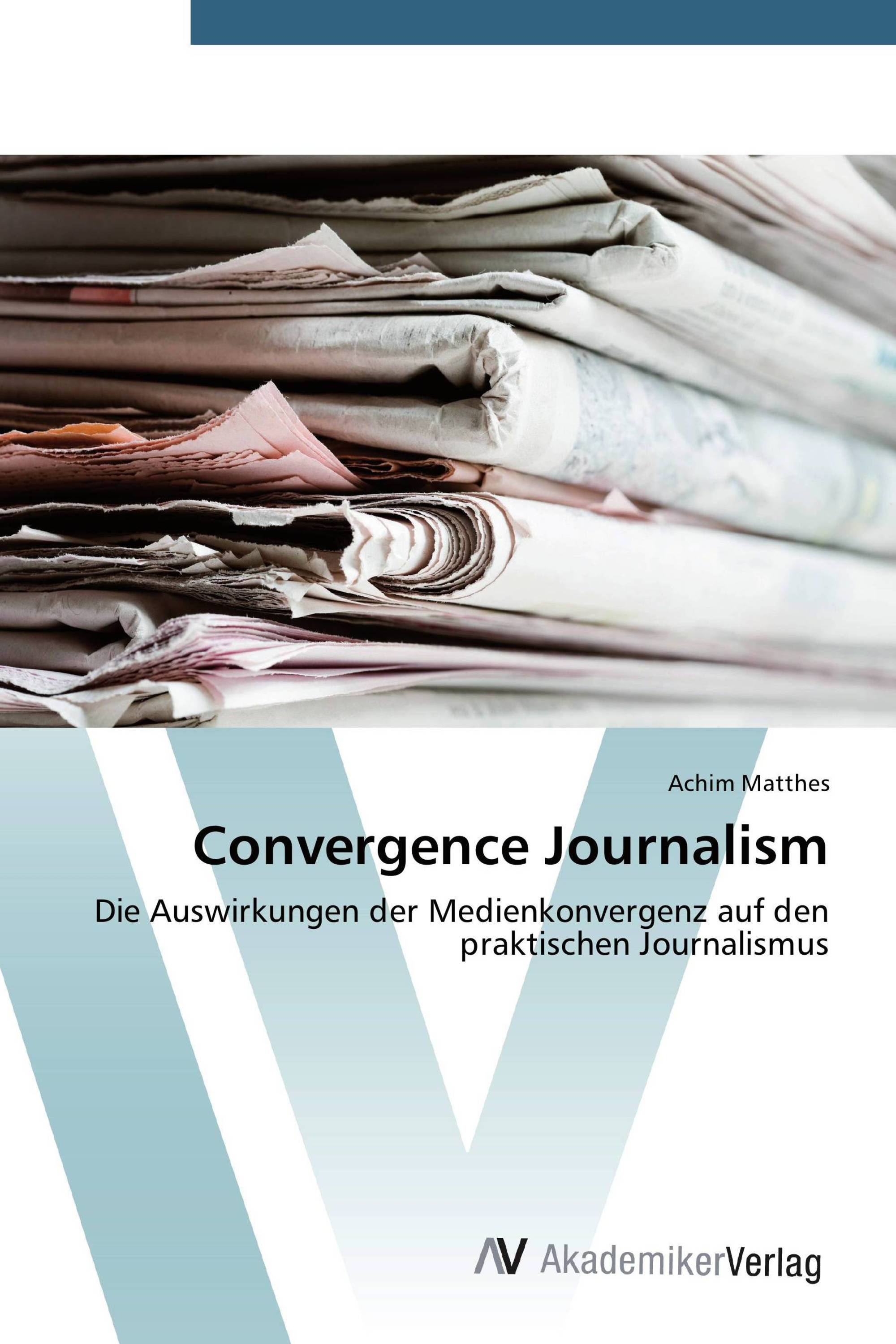 Convergence Journalism