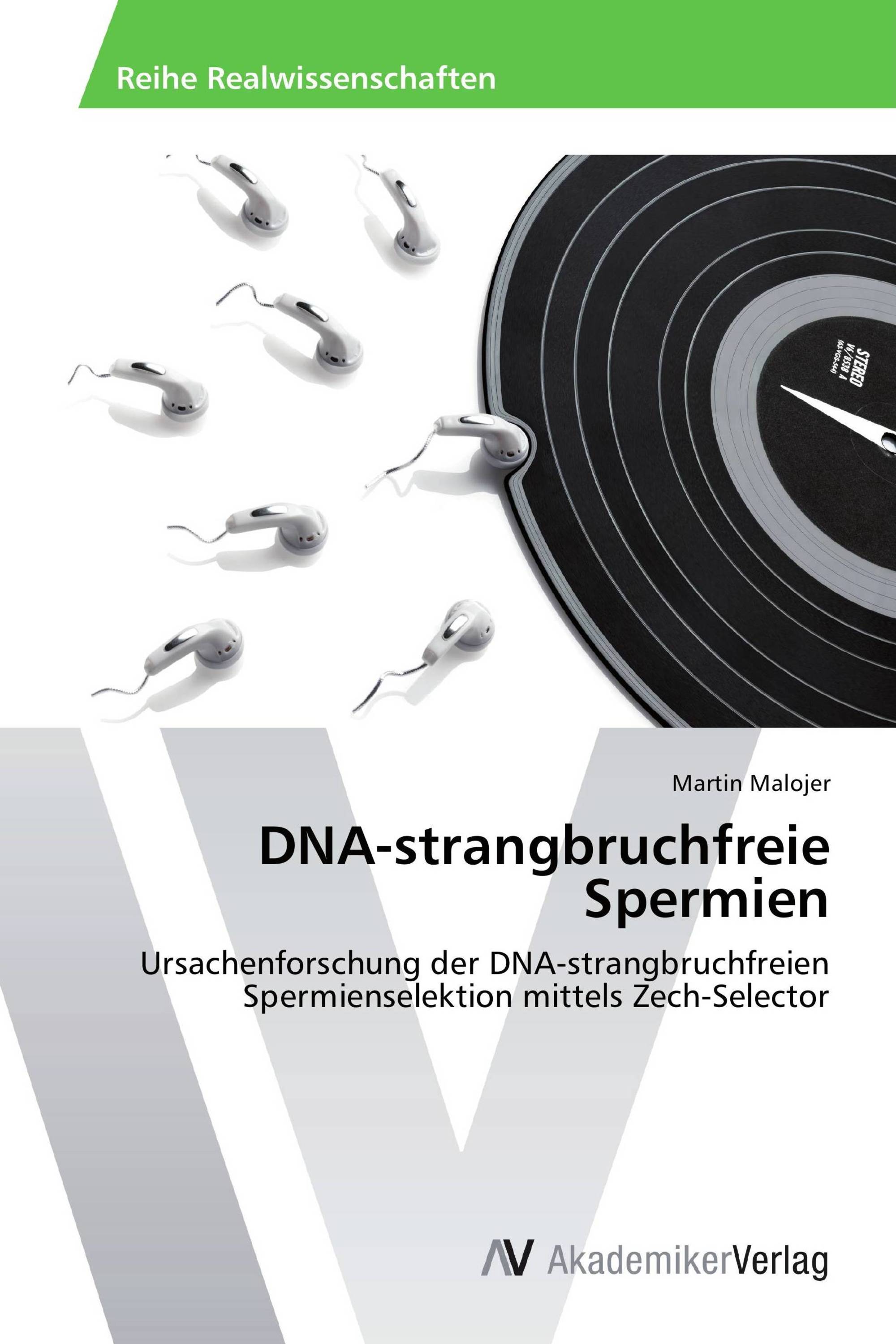 DNA-strangbruchfreie Spermien