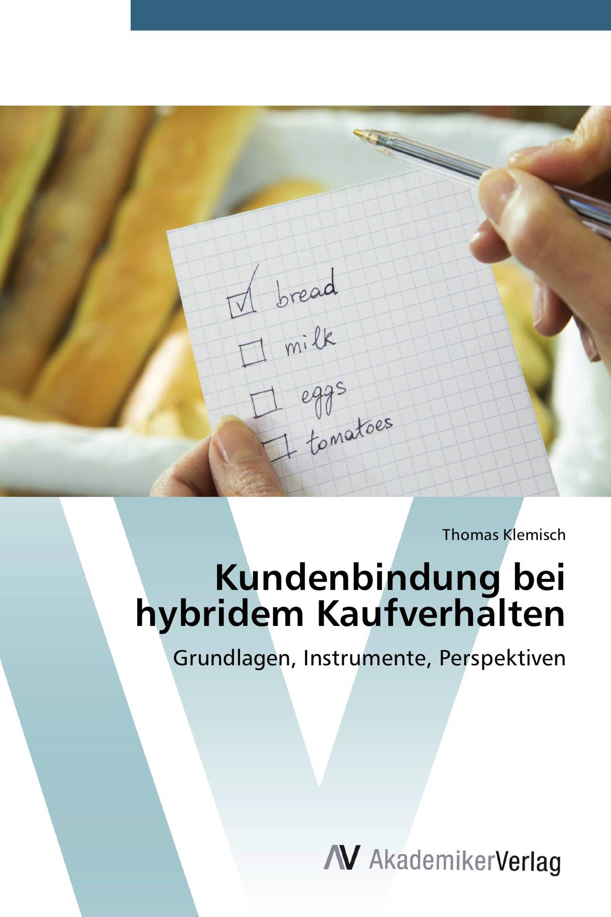 Kundenbindung bei hybridem Kaufverhalten